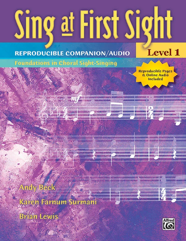 Book cover titled 'Sing at First Sight Level 1' for choral sight-singing beginners, featuring musical notes, purple background with watercolor effect, and authors Andy Beck, Karen Farnum Surmani, and Brian Lewis.