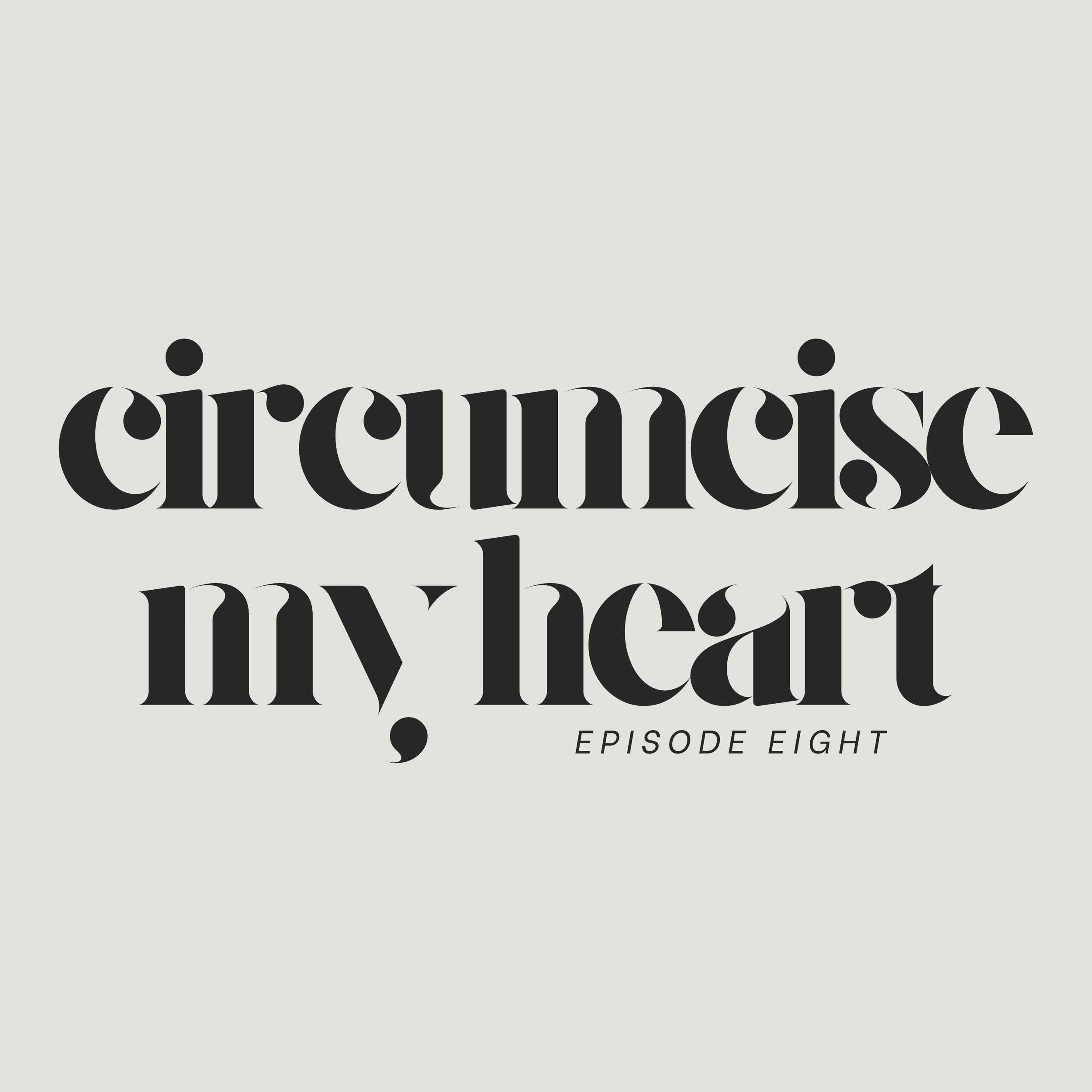 Circumcise My Heart