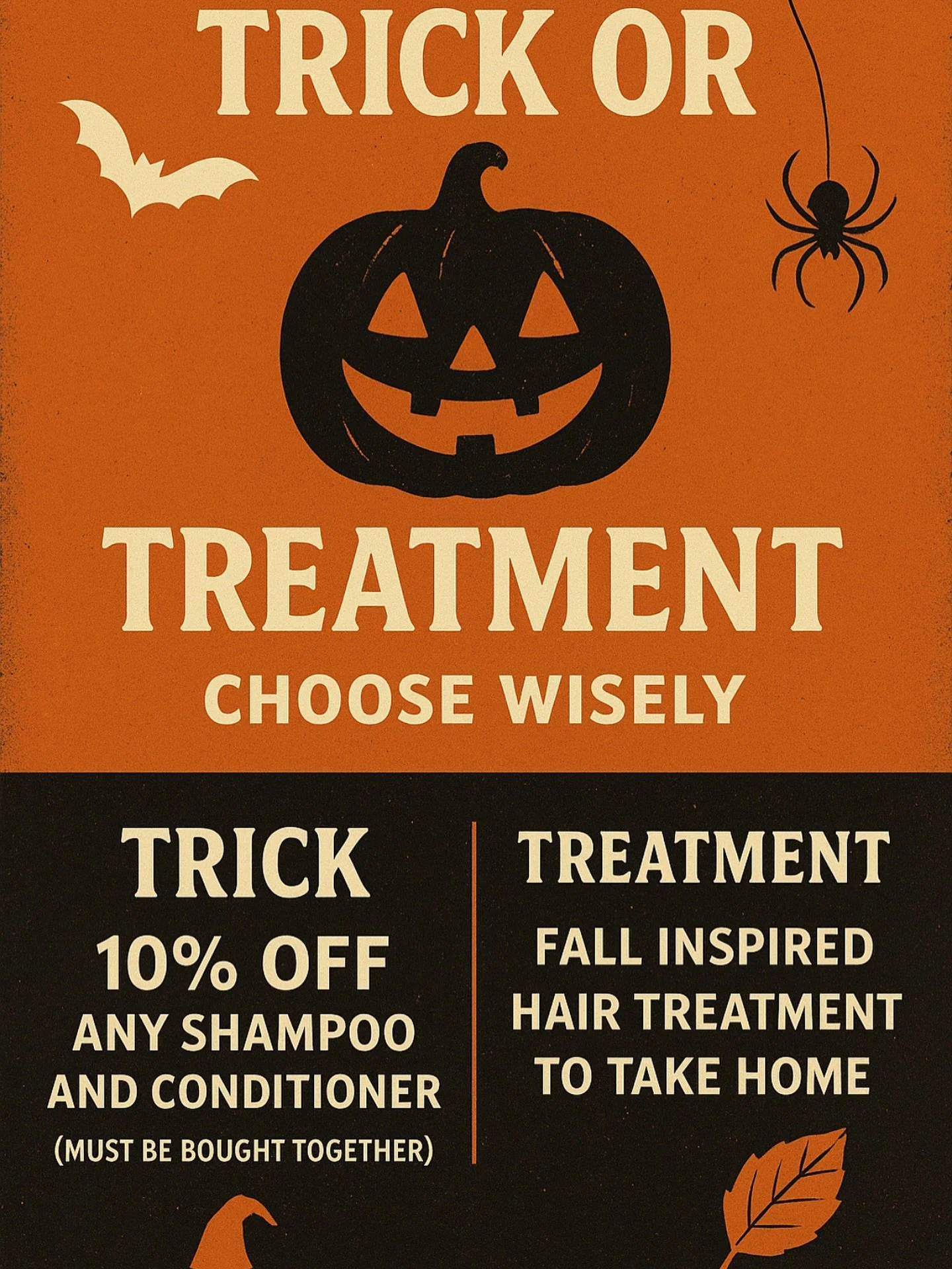🎃✨ Trick or Treatment? The choice is yours&hellip; 👻
This October, pick your potion:
🧡 Trick: 10% off any shampoo + conditioner (must be bought together)
🖤 Treatment: A cozy fall-inspired hair treatment to take home

Which will you choose? 🕸️🍂
