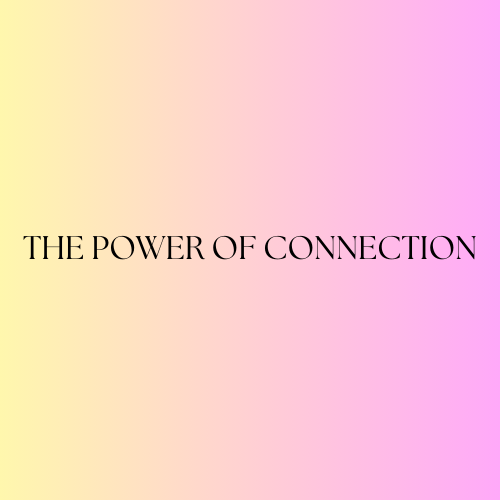 Gradient background with text "The Power of Connection"