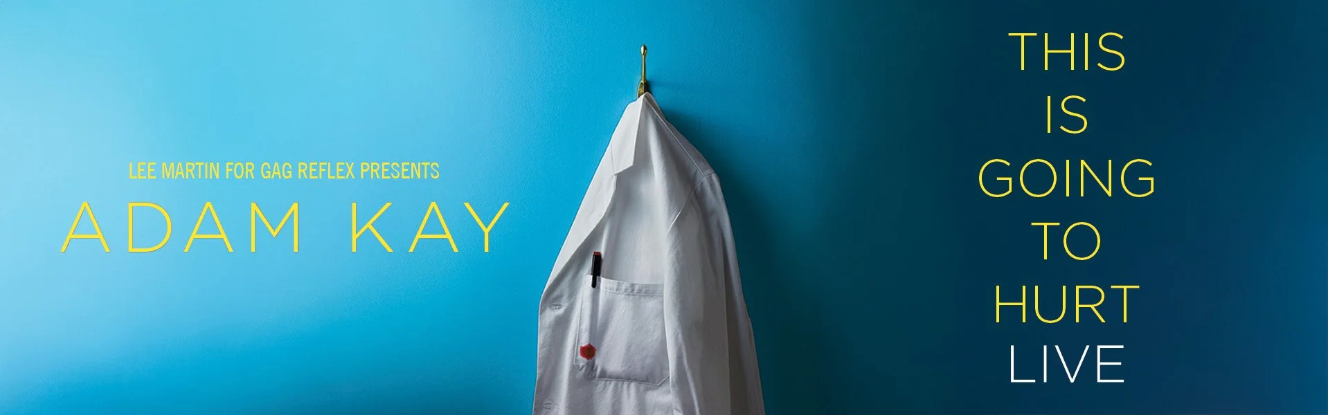 Adam Kay: This is Going to Hurt - Sunday, 8th February (20:00)