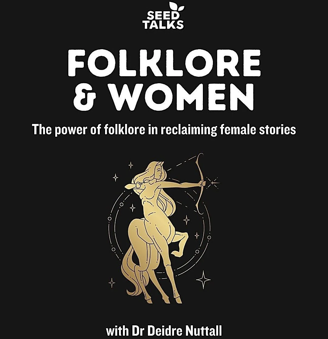 Folklore & Women: The power of folklore in reclaiming female stories (19:30)