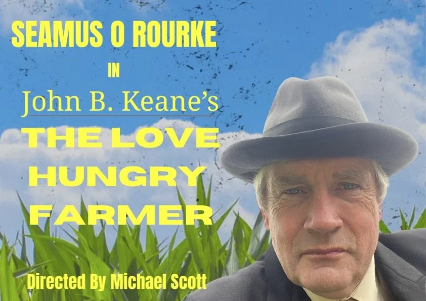 The Love Hungry Farmer
