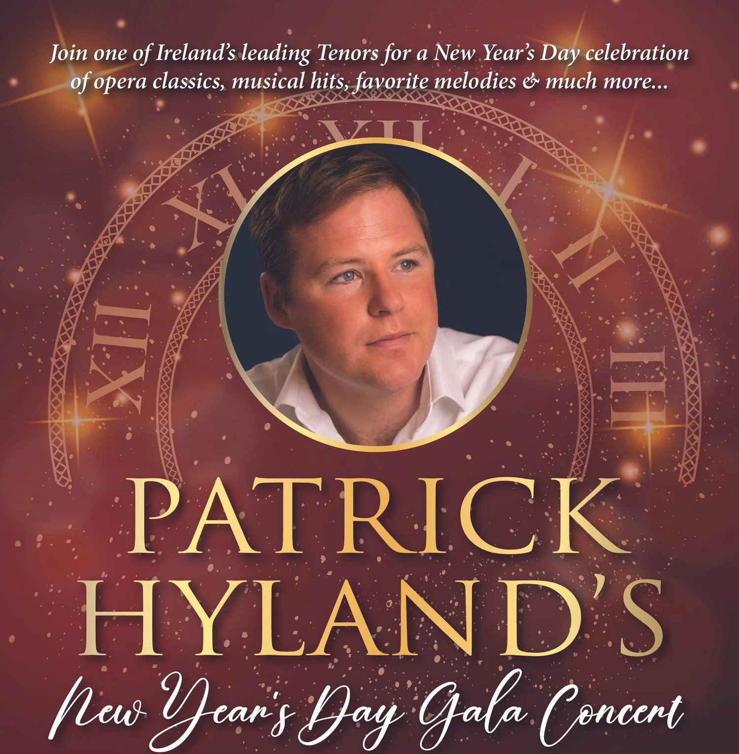 Patrick Hyland’s New Years Day Gala Concert - Thursday, 1st January 2026 (14:30)