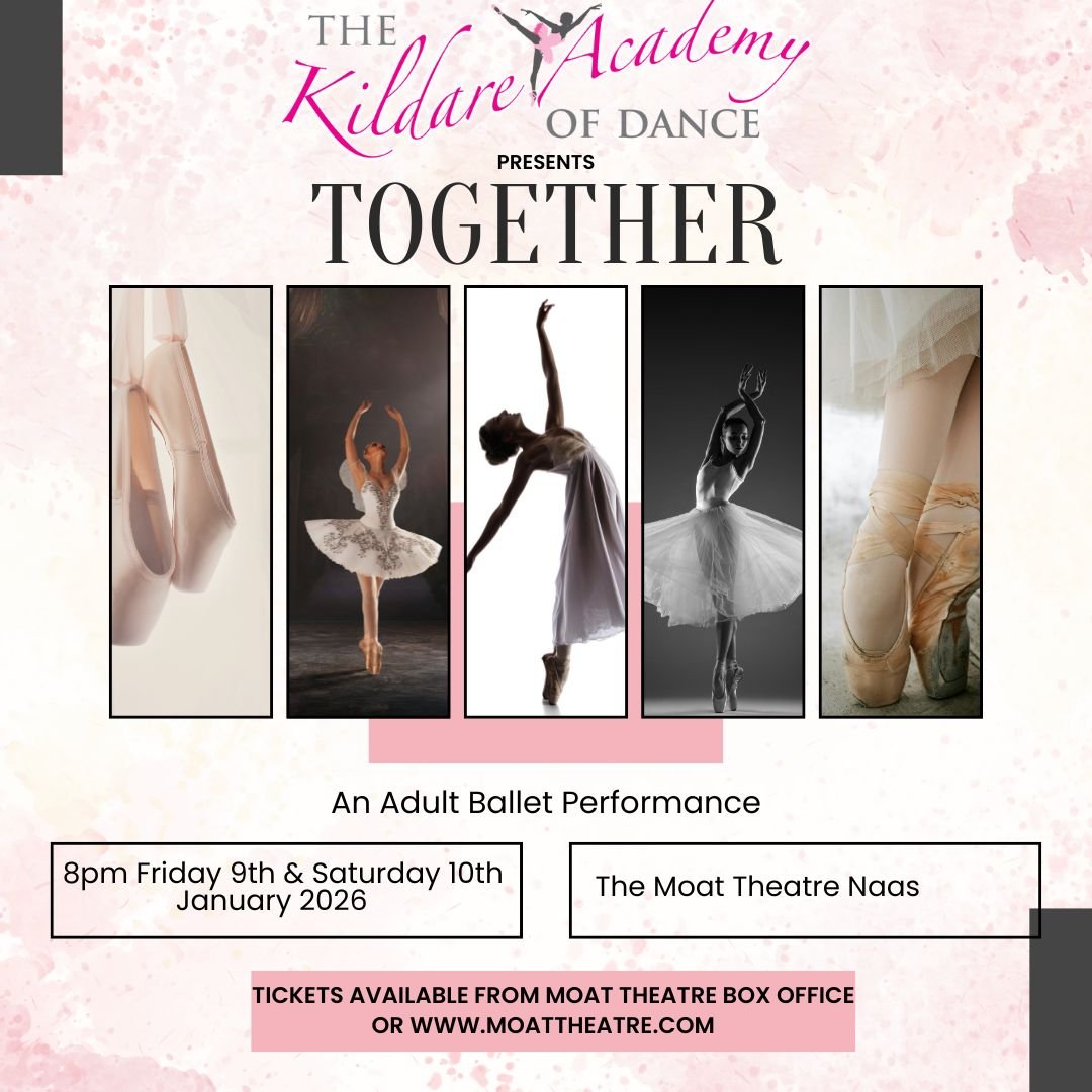 Kildare Academy of Dance - Together (Friday 9th January 2026)