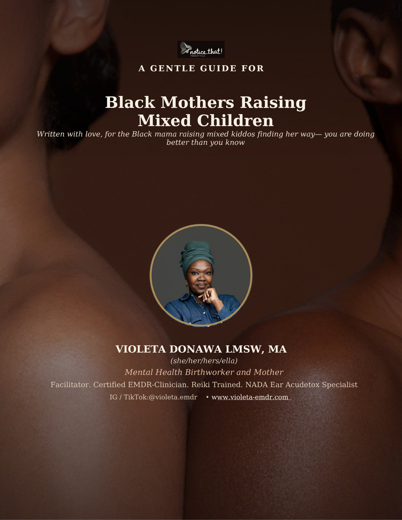 The Gentle Guide for Black Mothers Raising Mixed Children