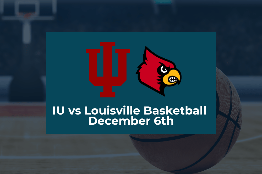 Indiana Hoosiers vs Louisville Cardinals - Men’s Basketball 