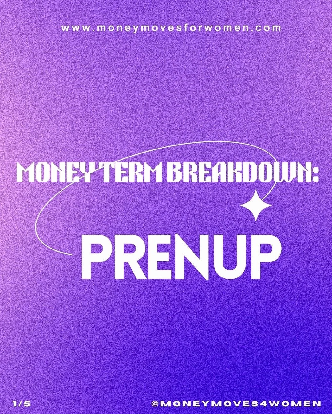 💍✨ Let&rsquo;s breakdown the money term prenup!

A prenuptial agreement (prenup for short) is simply a contract couples sign BEFORE marriage that lays out how money, property, and assets would be handled if things don&rsquo;t work out.

It&rsquo;s n
