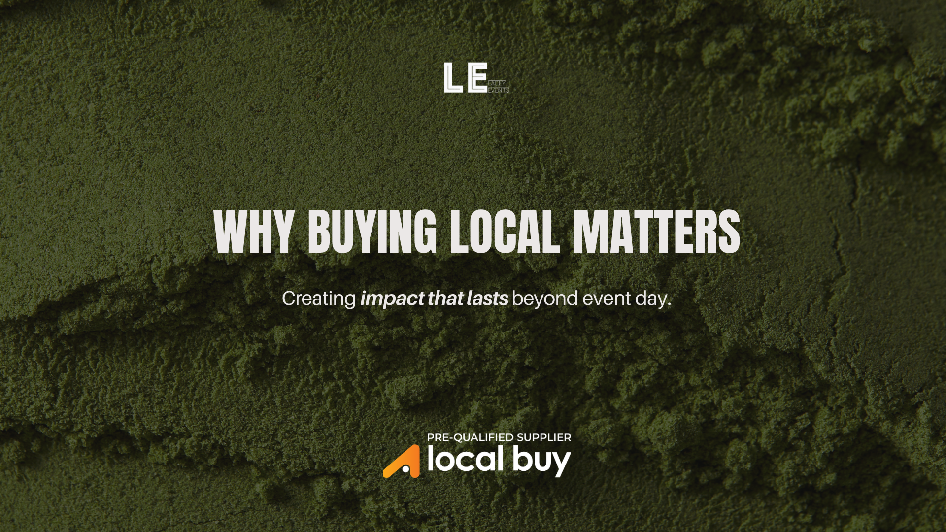Why Buying Local Matters Long After the Event Is Over