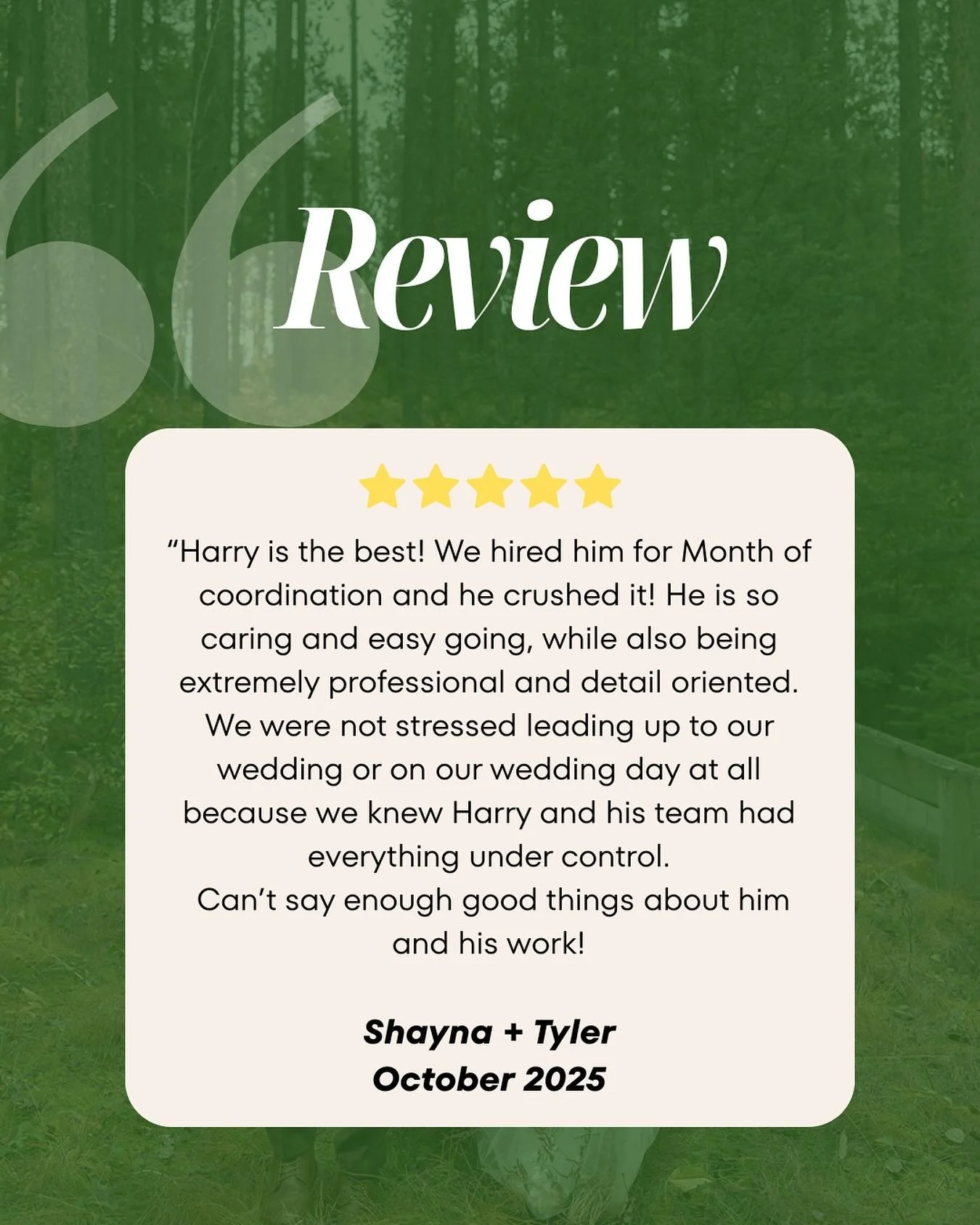 Maybe an overshare, but when I first launched my business, one of my main fears was that with no online reviews from couples, I wouldn’t even be considered despite my years of previous experience before going solo. So now when I receive kind wo