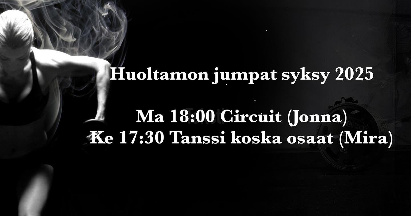 HUOM! Circuit 20.10. alkaen maanantaisin klo 18:00 💪🏻