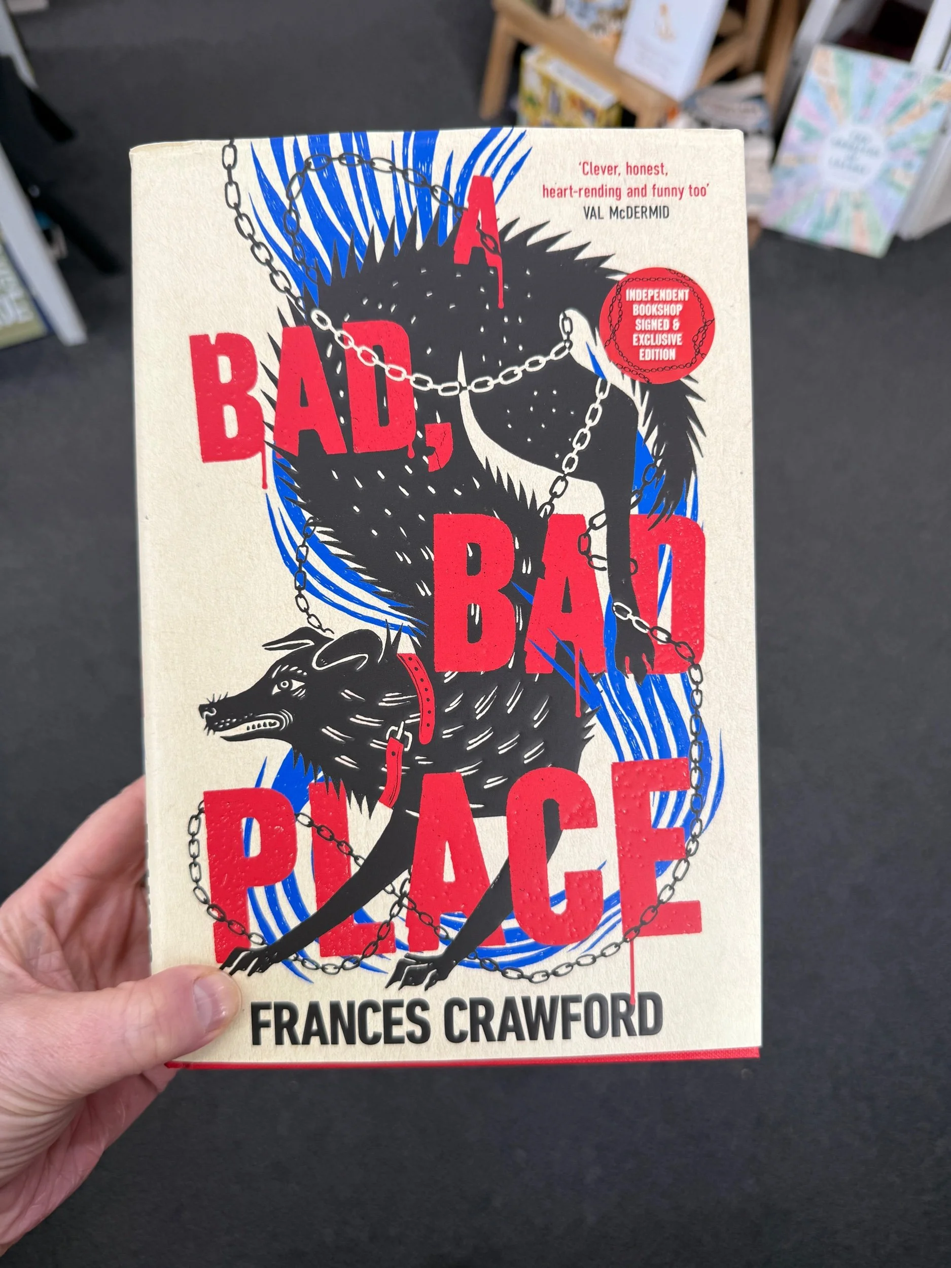A Bad, Bad Place by Frances Crawford - Independent Bookshop Signed & Exclusive edition
