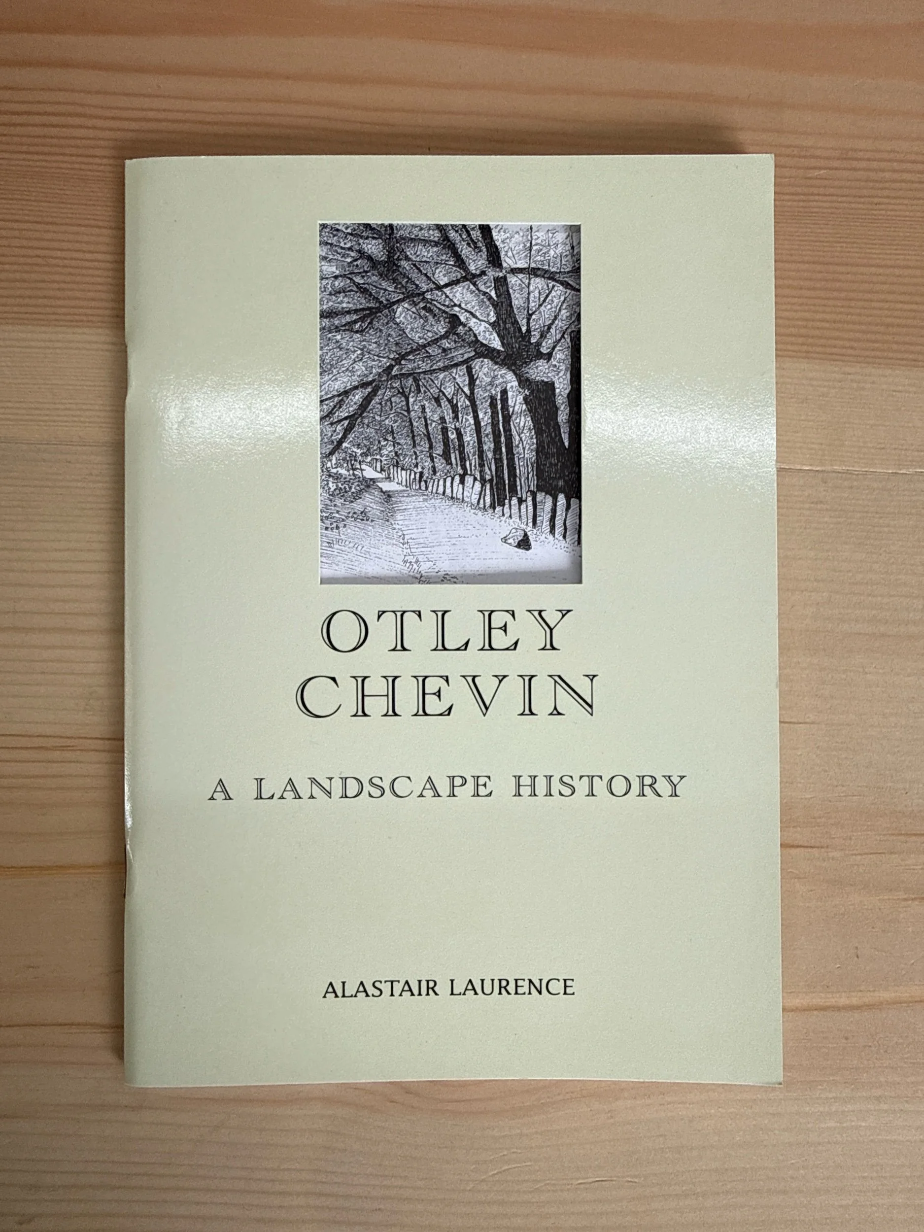 Otley Chevin - A Landscape History by Alastair Laurence
