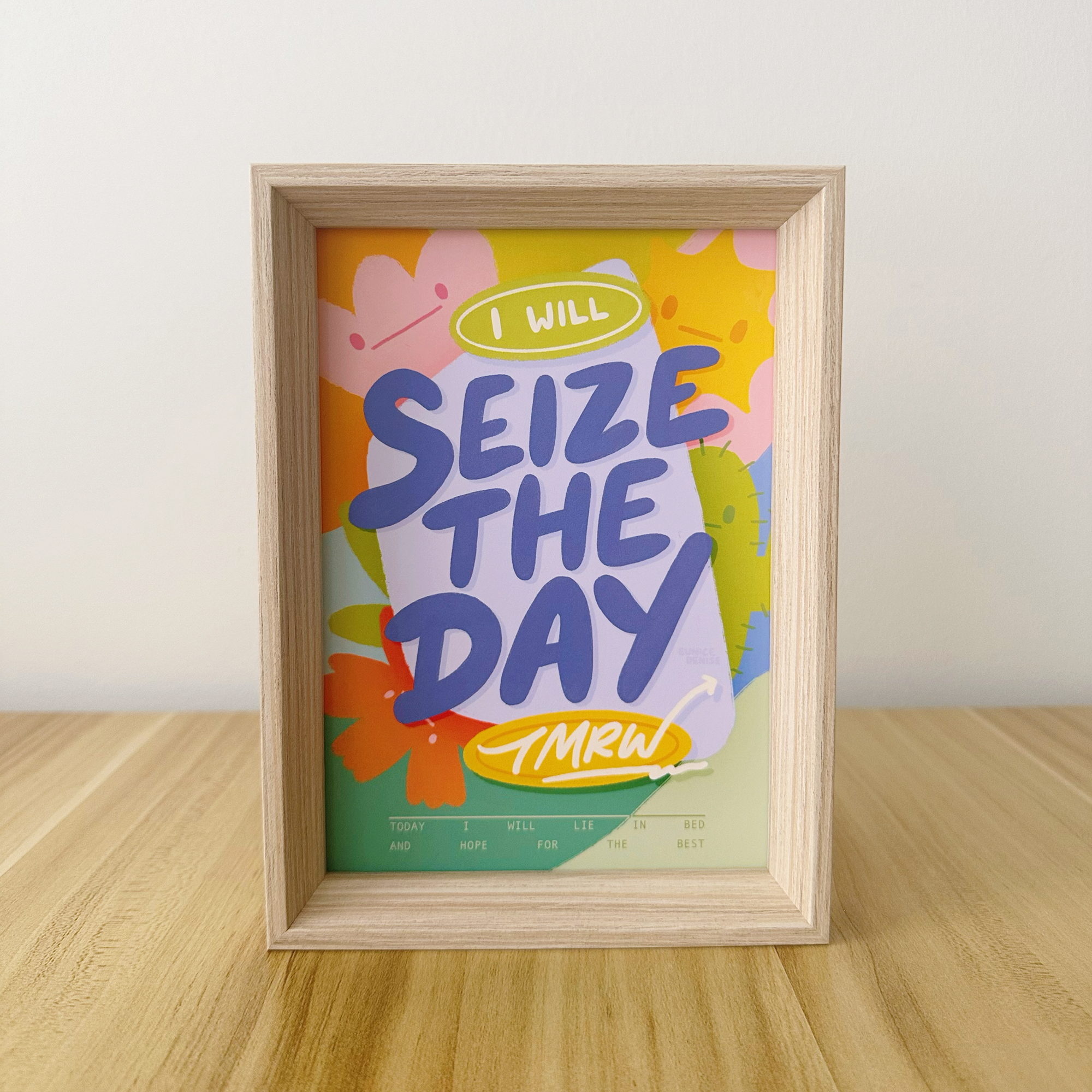 Seize The Day (Tmrw) Print