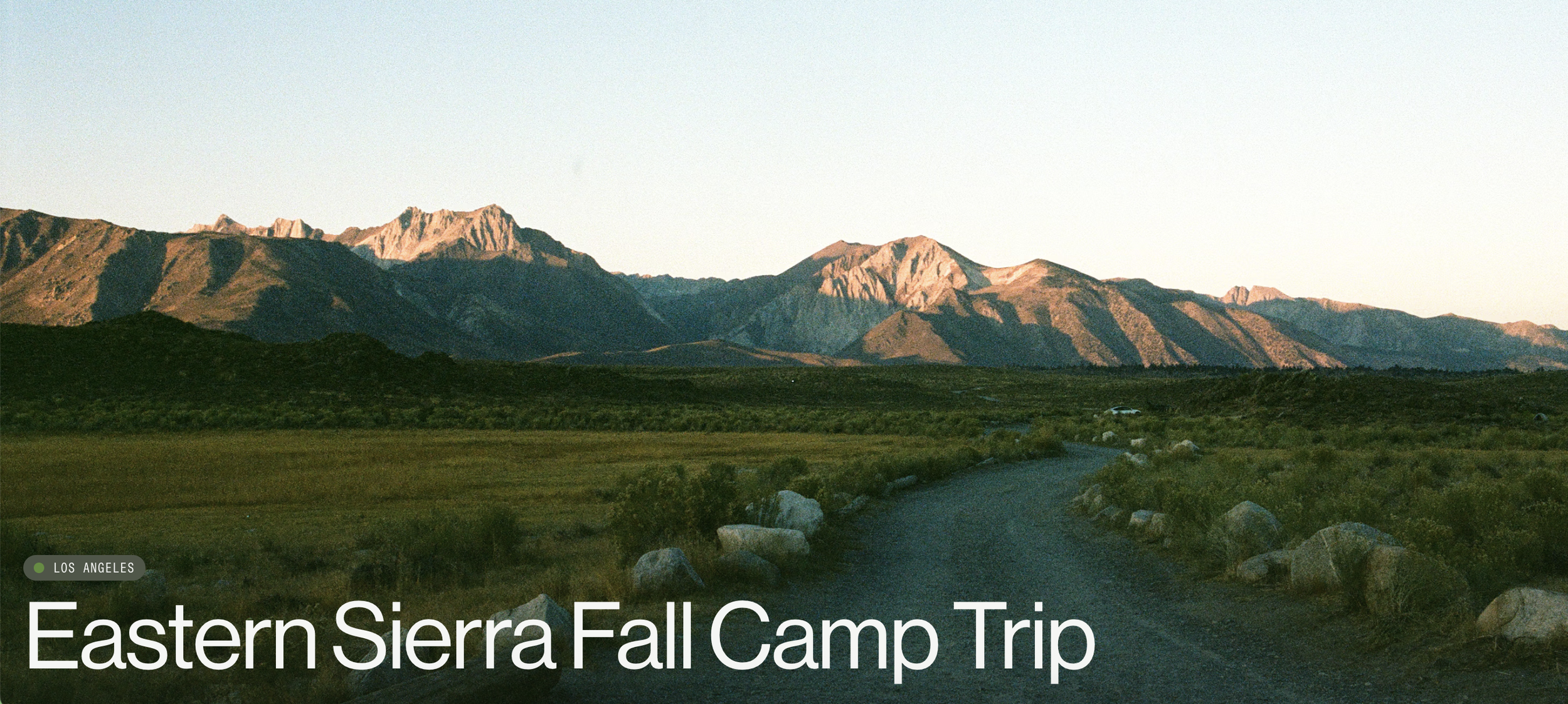 Eastern Sierra Camping Trip