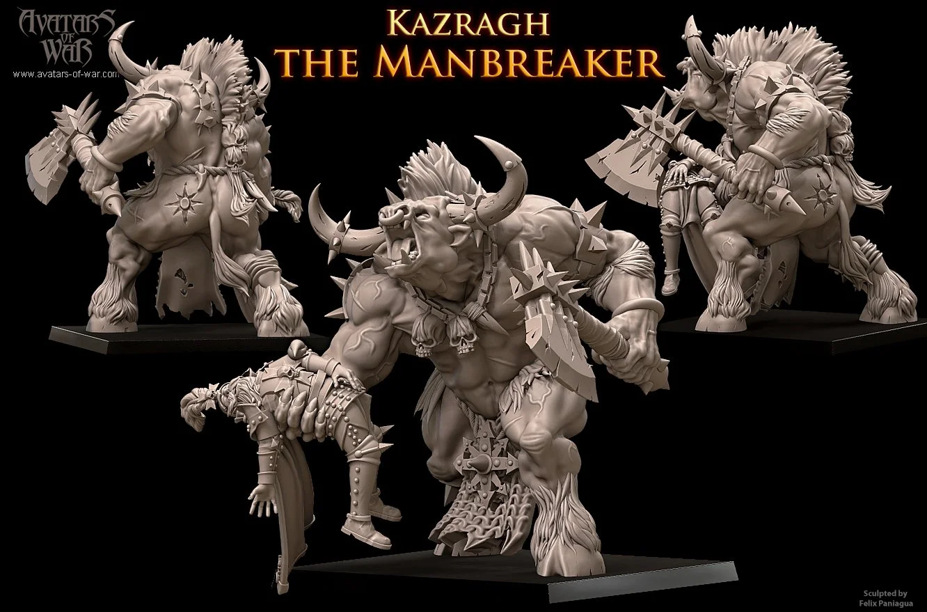 KAZRAGH WASN’T BORN THE MANBREAKER. HE BECAME THE MANBREAKER.