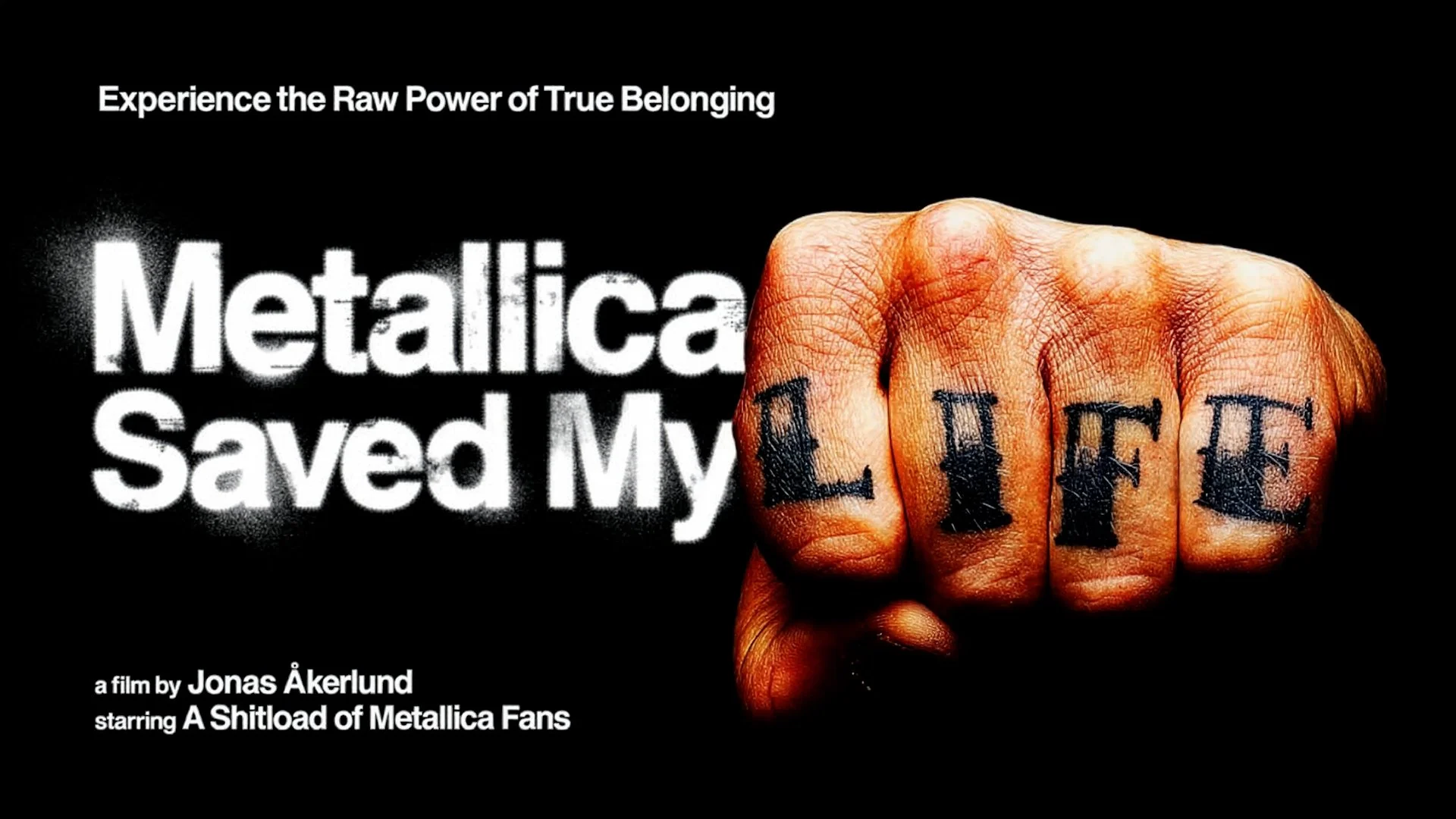 Metallica Saved My Life - Film