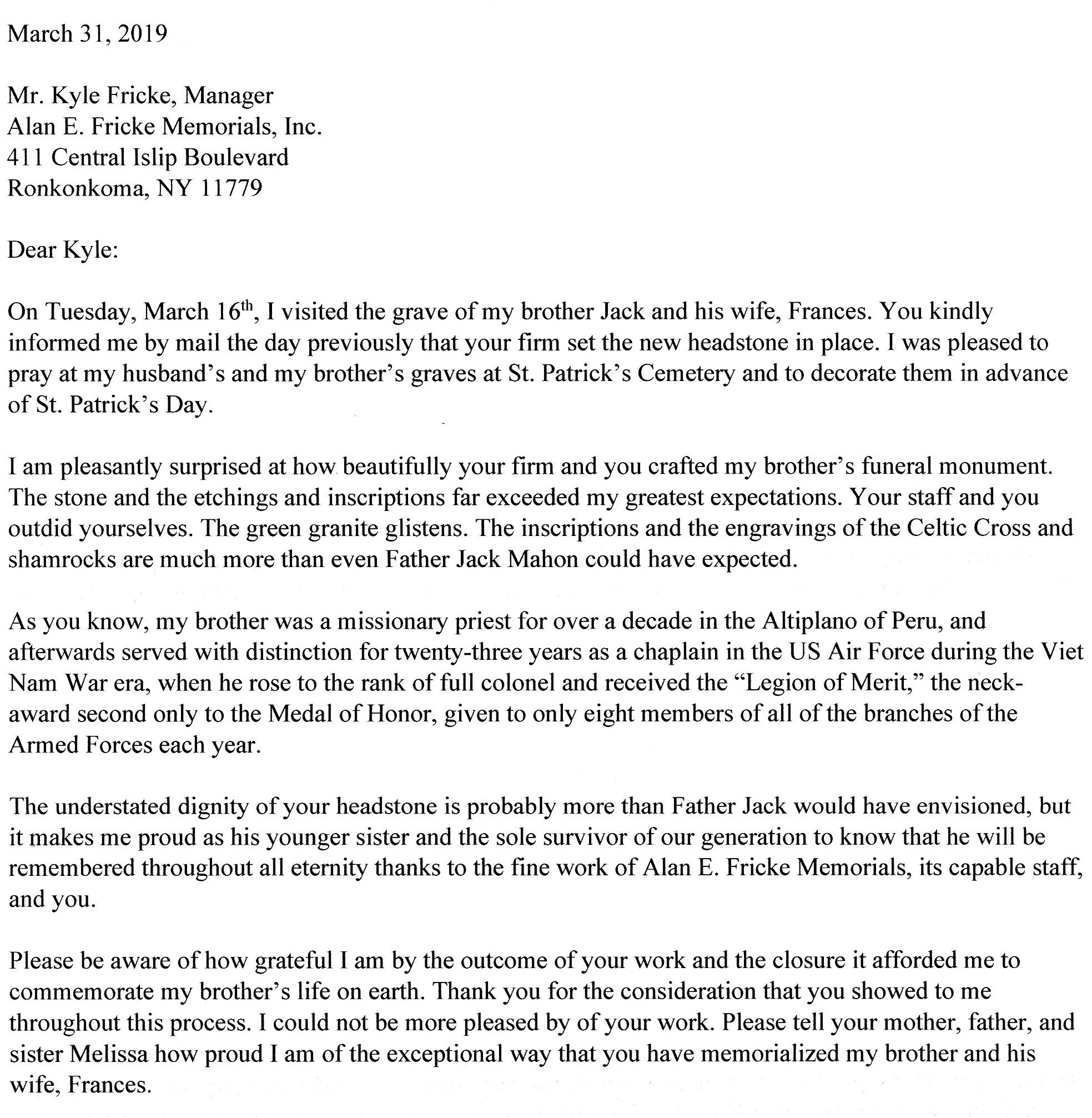 Letter dated March 31, 2019, addressed to Mr. Kyle Fricke, from an individual sharing condolences for the death of his brother Jack, and expressing admiration for his brother's service and funeral monument.