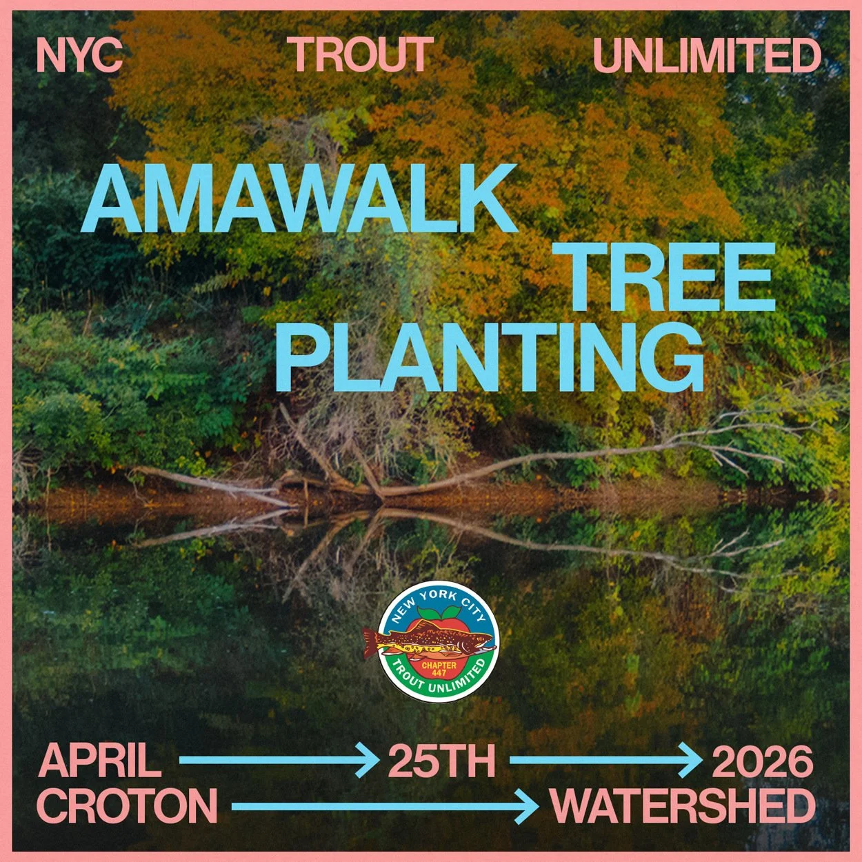 Amawalk River Tree Planting / Conservation Day