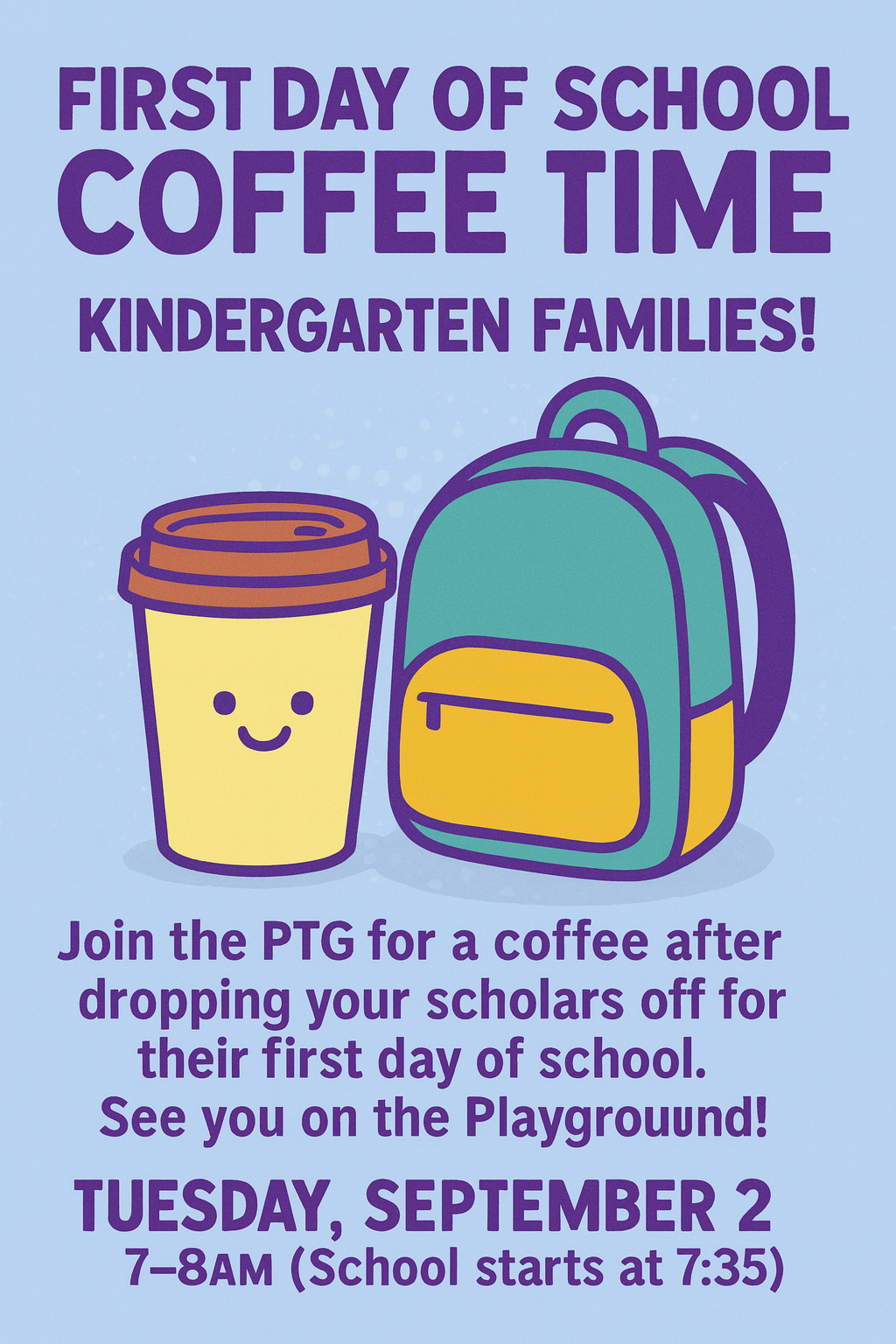 First Day of School Coffee