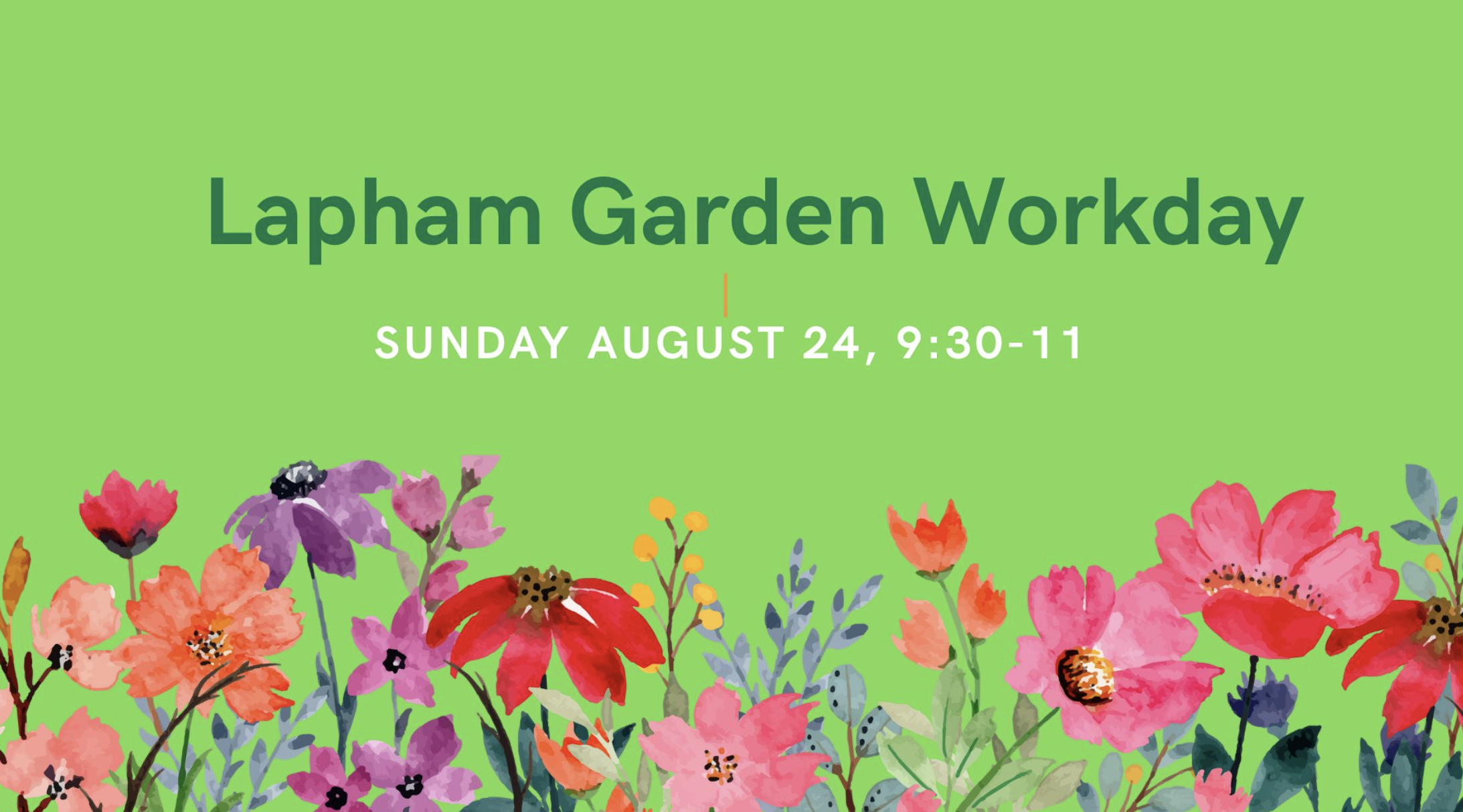 Lapham Garden Workday