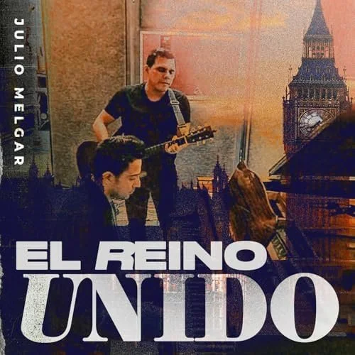 El Reino Unido - Julio Melgar 2024.jpg