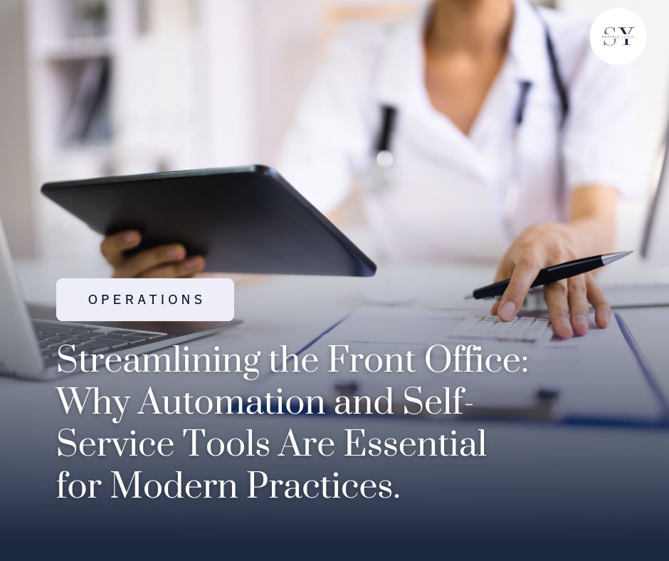 Streamlining the Front Office: Why Automation and Self-Service Tools ...