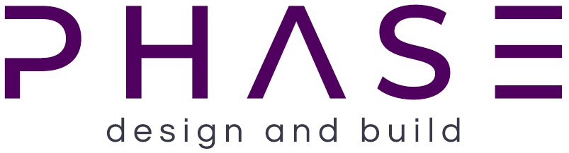 Phase Design and Build