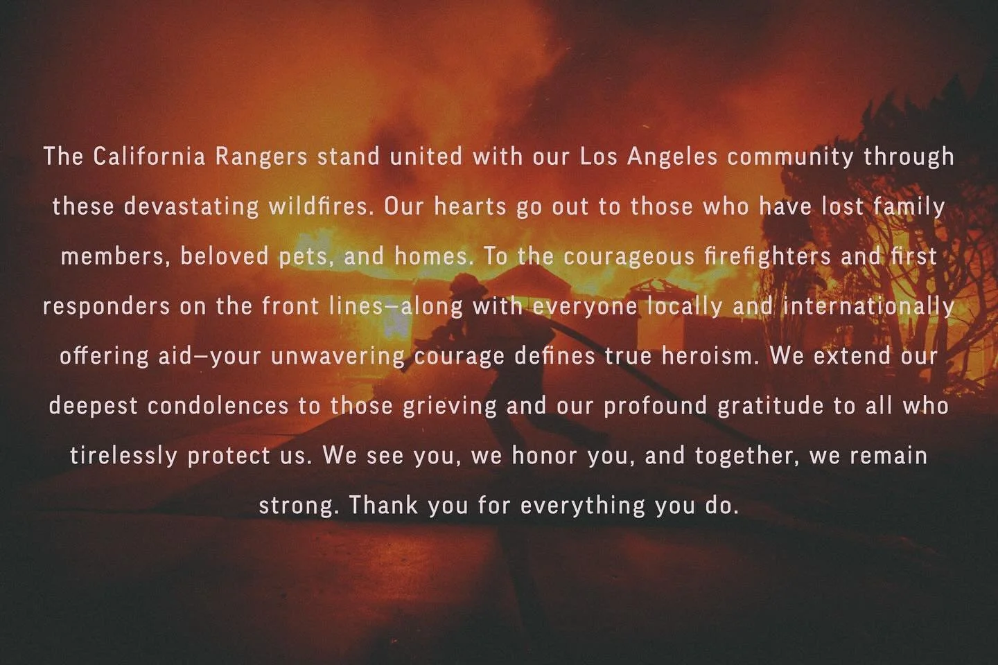 Massive respect to the firefighters out there risking it all to fight the wildfires in Los Angeles. Your bravery and hard work don&rsquo;t go unnoticed &mdash; you&rsquo;re the true definition of heroes.

We&rsquo;re sending all our support to you an