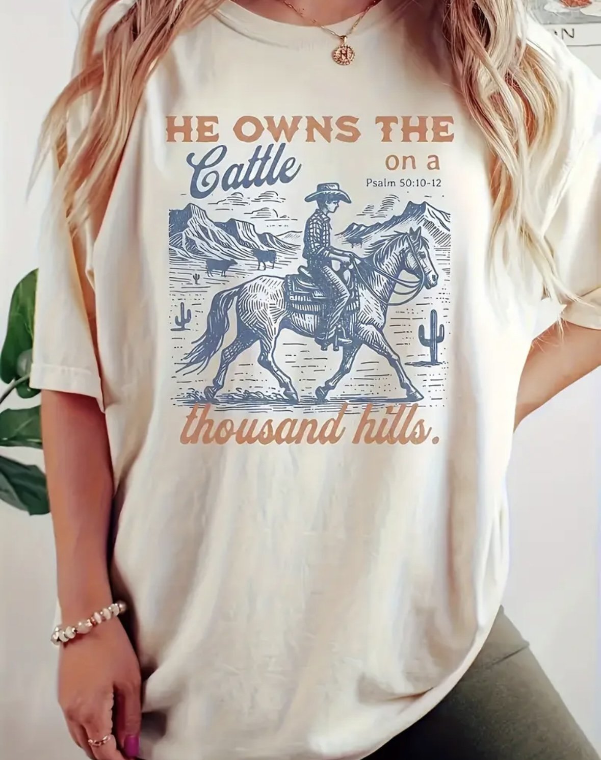 “He Owns Cattle on a Thousand Hills” Women’s Tee