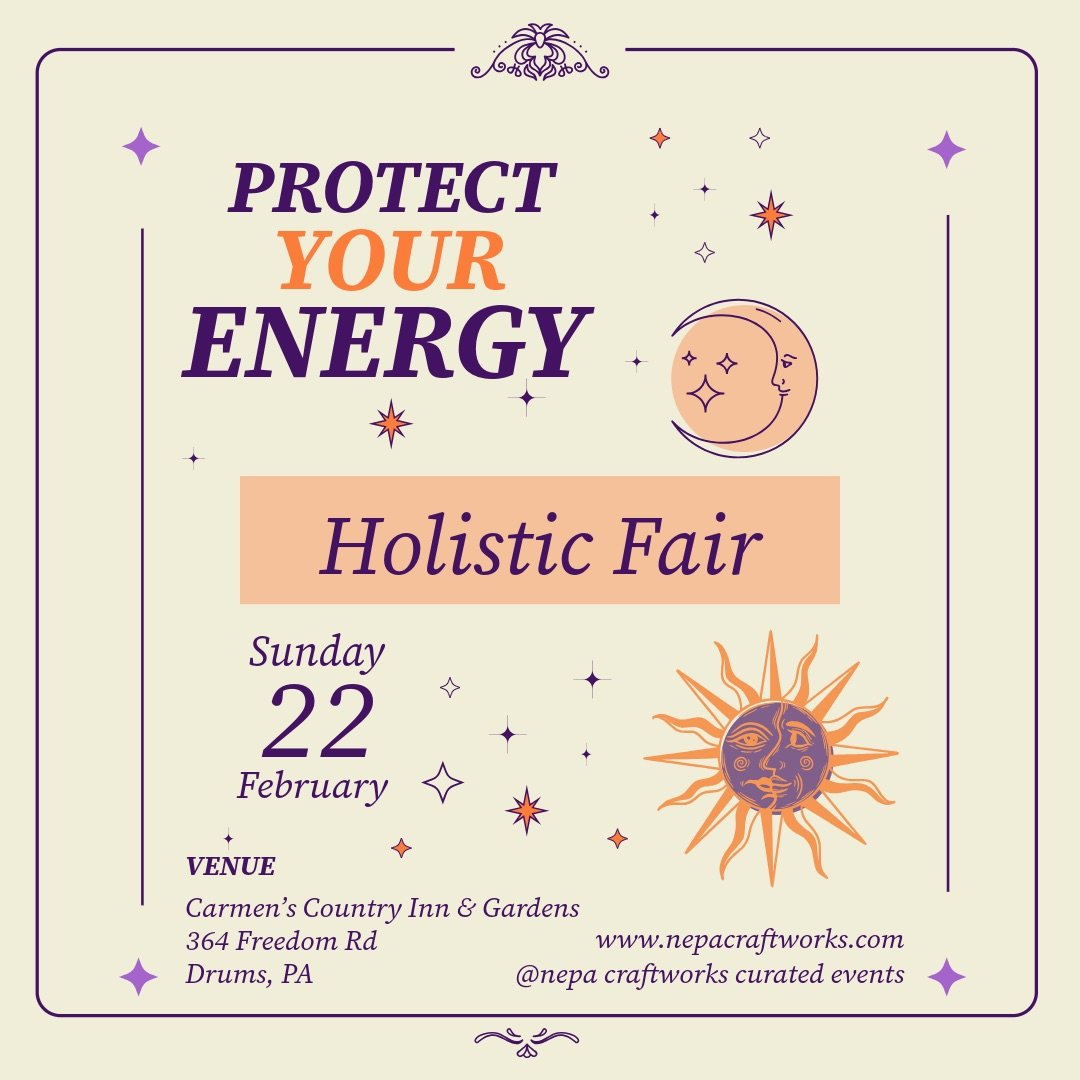 Protect Your Energy Holistic &amp; Craft Fair