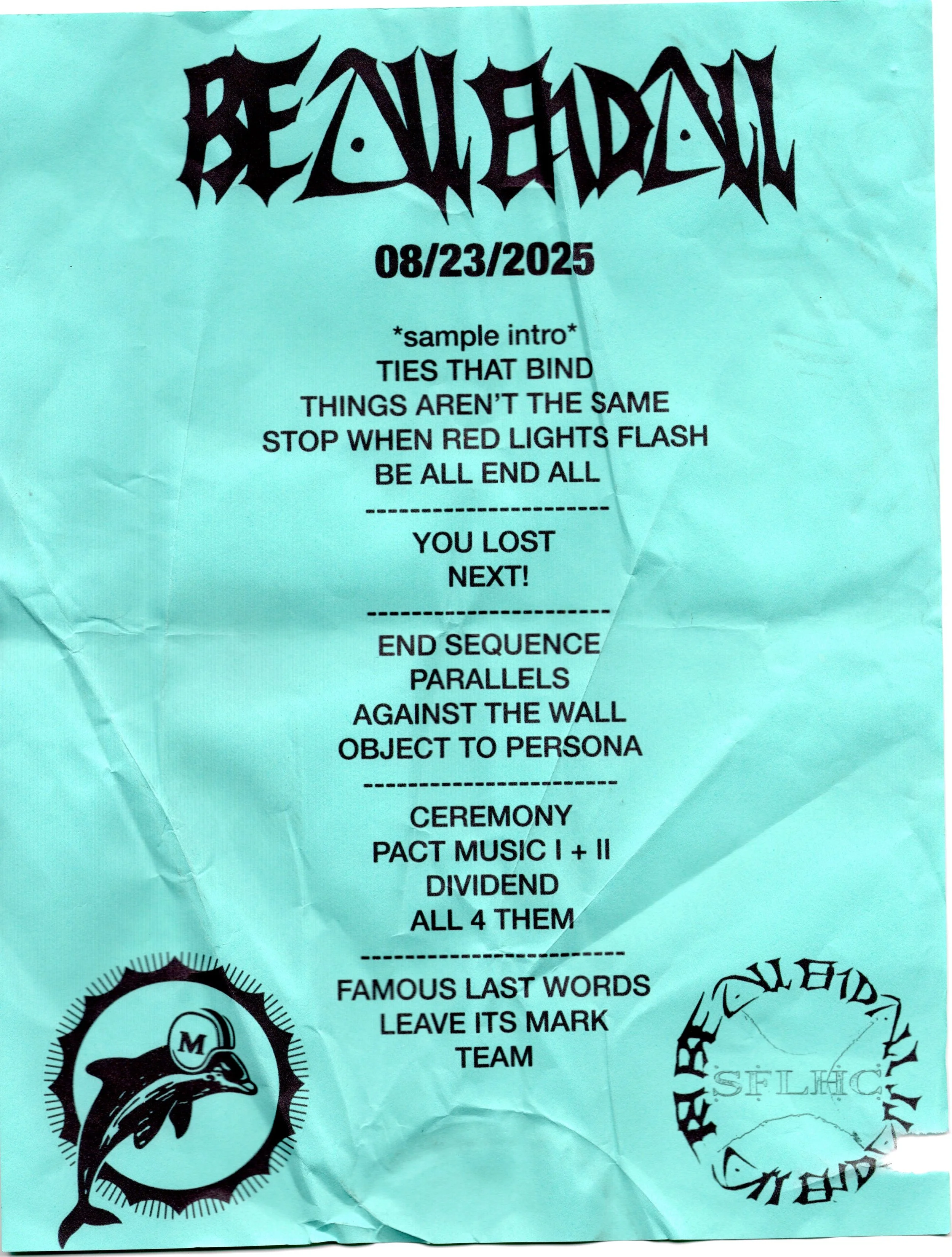 Be all end all final show Setlist 