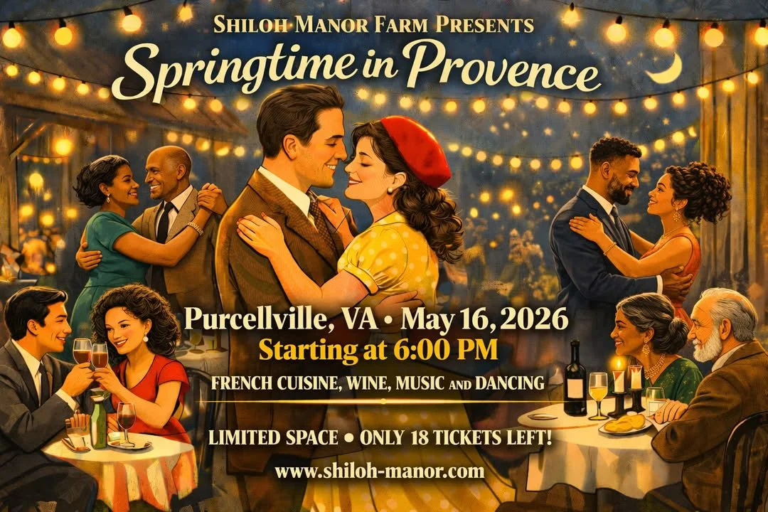 Springtime in Provence at Shiloh Manor Farm