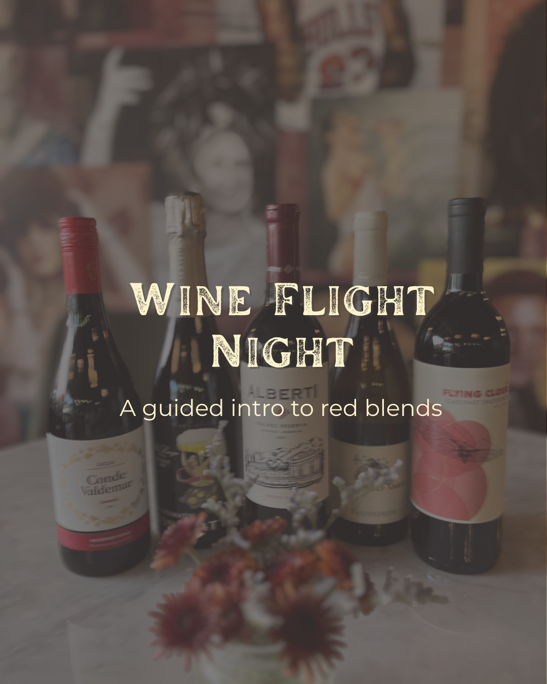 Wine Flight Night: Red Blends