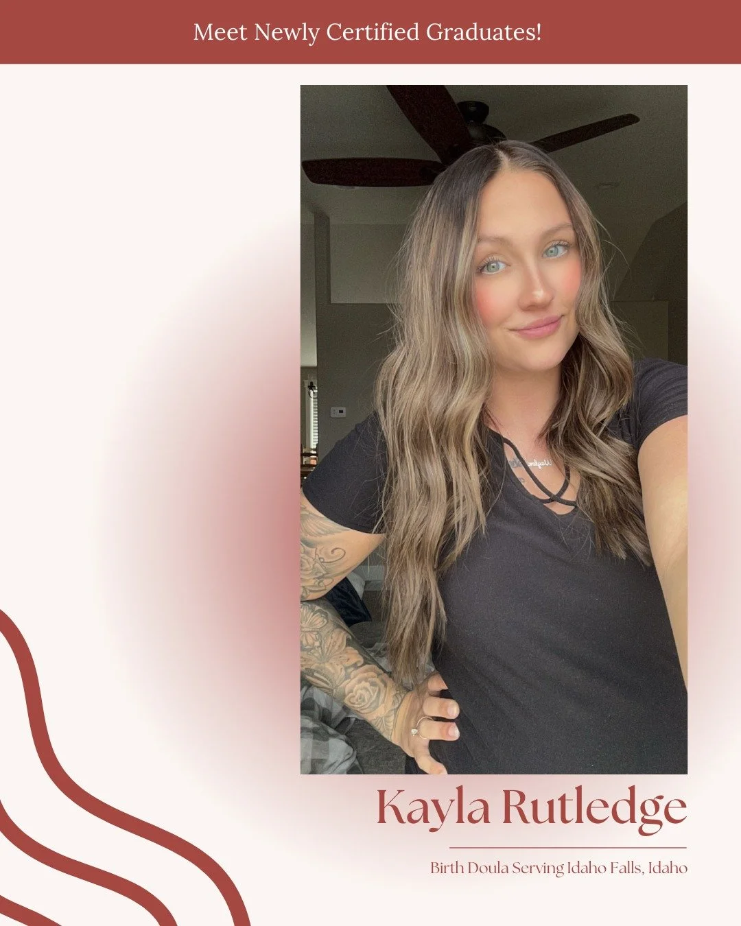 We&rsquo;re excited to celebrate Kayla Rutledge, now a certified Birth Doula serving families in Idaho Falls, Idaho. Kayla brings resilience, authenticity, and fierce compassion into the birth space. She understands that birth is both powerful and vu