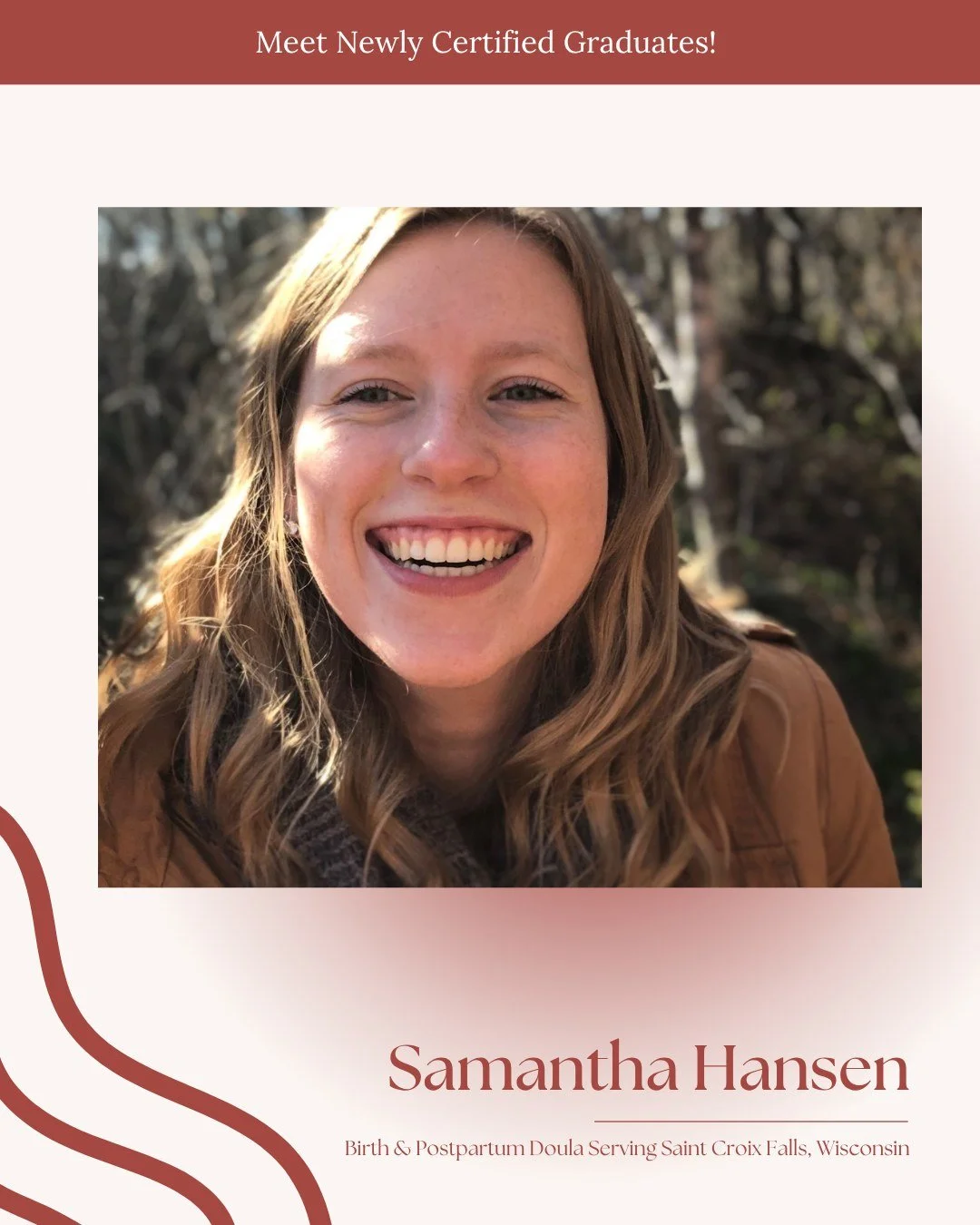 We&rsquo;re so happy to celebrate Samantha Hansen, now a certified Birth &amp; Postpartum Doula serving families in Saint Croix Falls, Wisconsin. Samantha is stepping into this work ready to support families through both birth and those early days at
