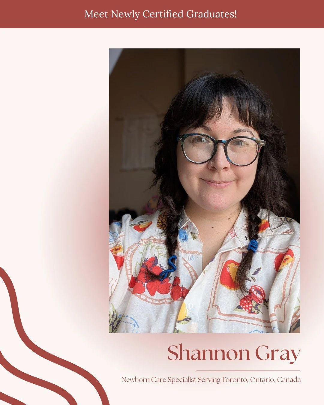 We&rsquo;re happy to celebrate Shannon Gray, now a certified Newborn Care Specialist serving families in Toronto, Ontario, Canada. Shannon is stepping into this work ready to support families with care, calm, and practical help during those early new