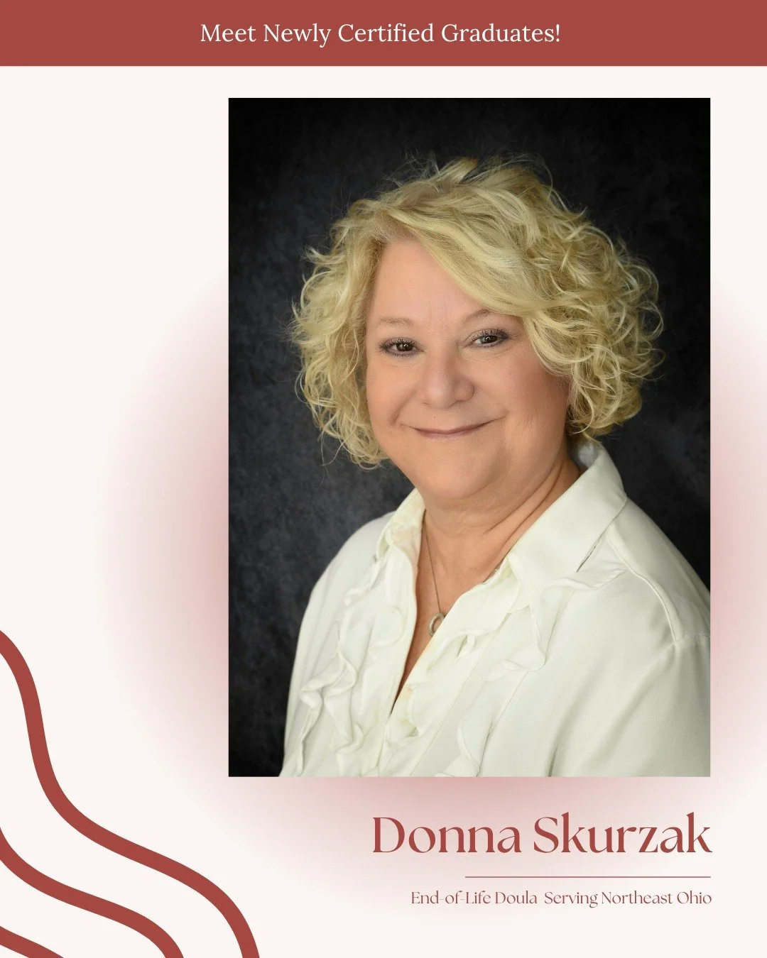 We&rsquo;re honored to celebrate Donna Skurzak, now a certified End-of-Life Doula serving families in Northeast Ohio. Donna is stepping into this work ready to offer comfort, presence, and support during some of life&rsquo;s most tender moments. @don