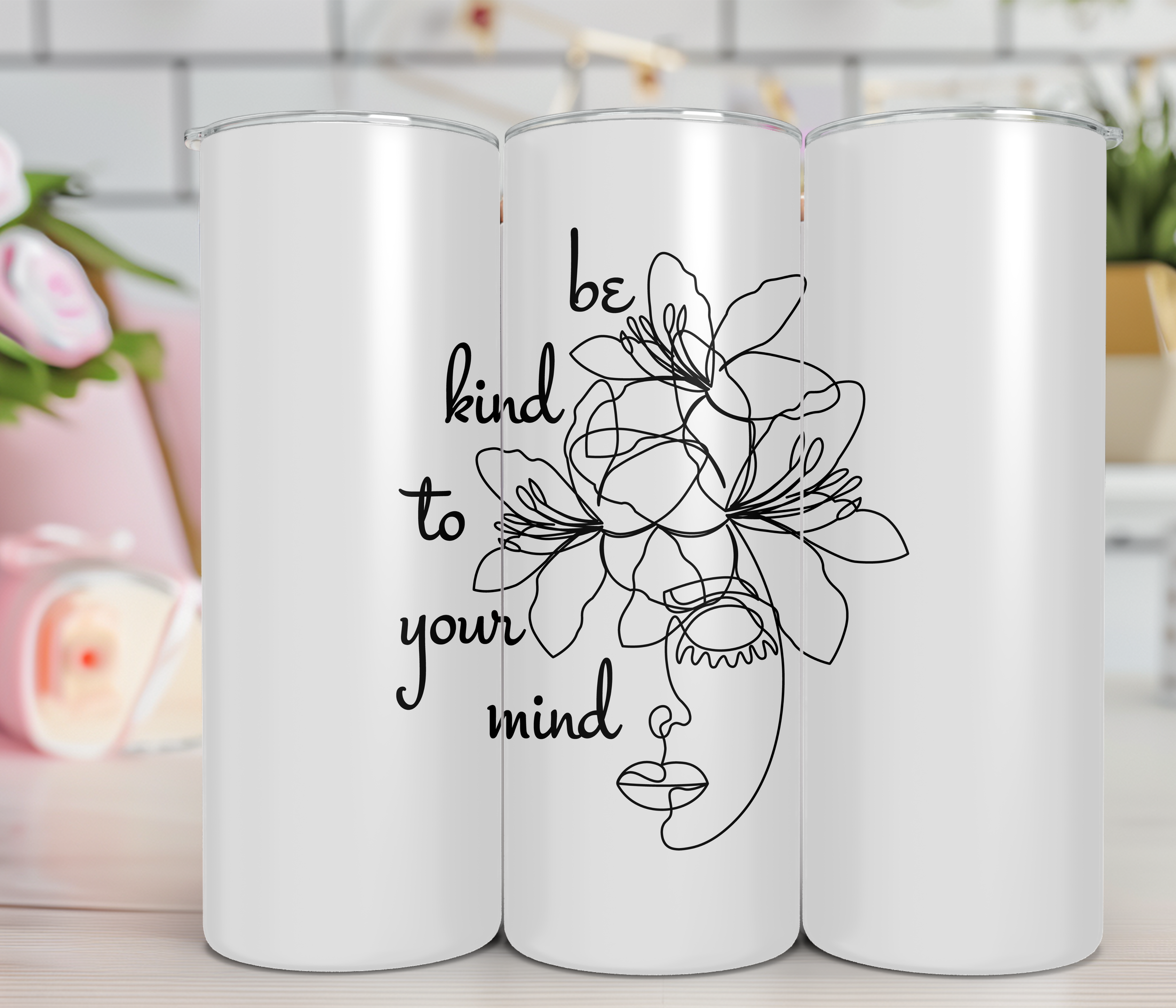 Be kind to your mind  20 oz Tumbler