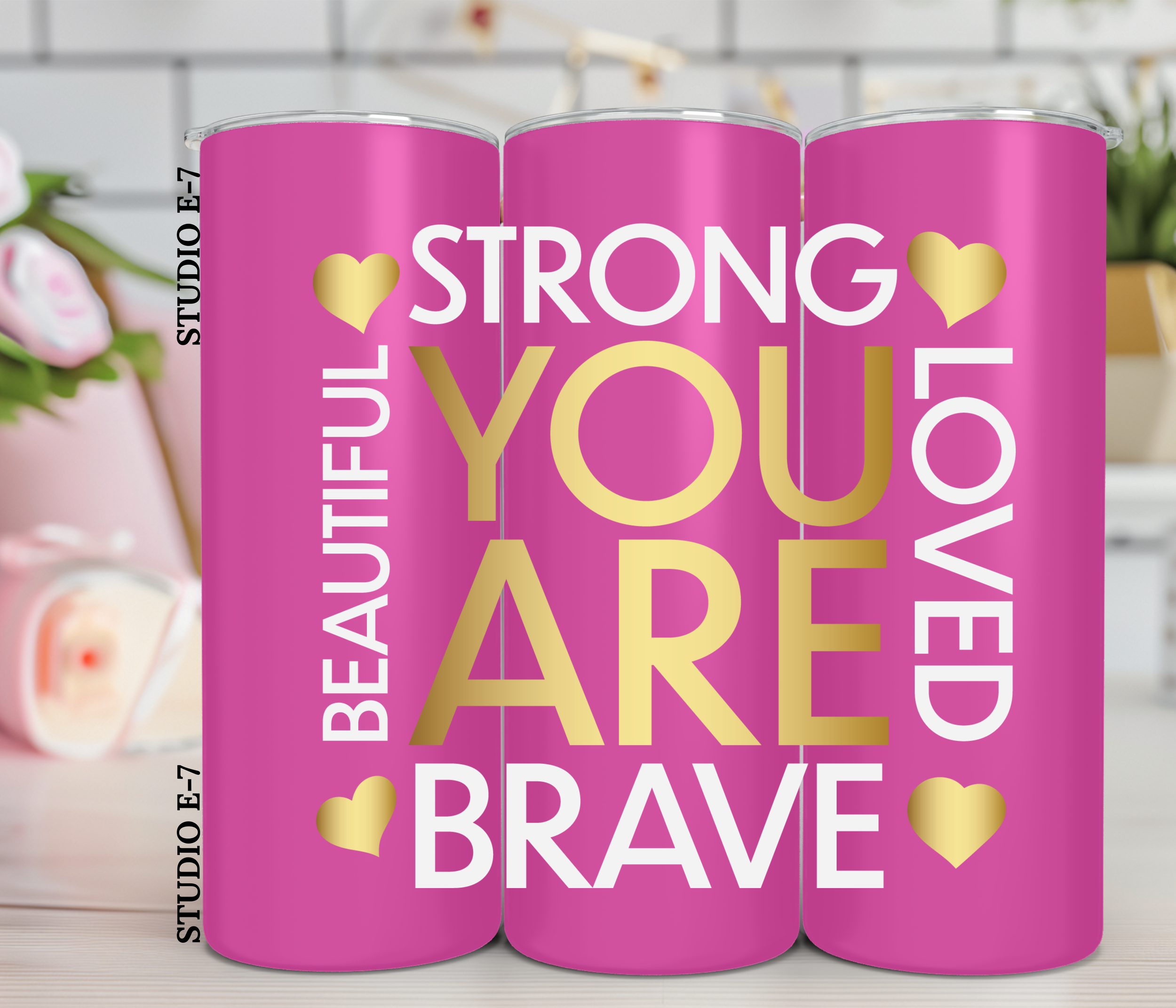 Strong, Brave and Loved Tumbler