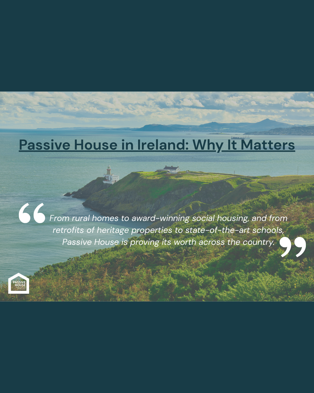Passive House in Ireland: Why It Matters