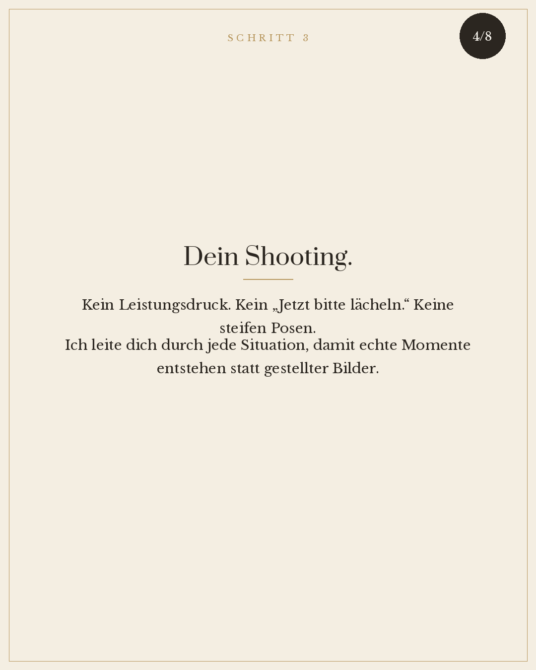 Seite eines Leitfadens mit dem Titel 'Dein Shooting' und einem Text, der beruhigend wirkt, auf einem hellen Hintergrund, mit schwarzem Kreis in der oberen rechten Ecke, der die Seitenzahl 4/8 enthält.