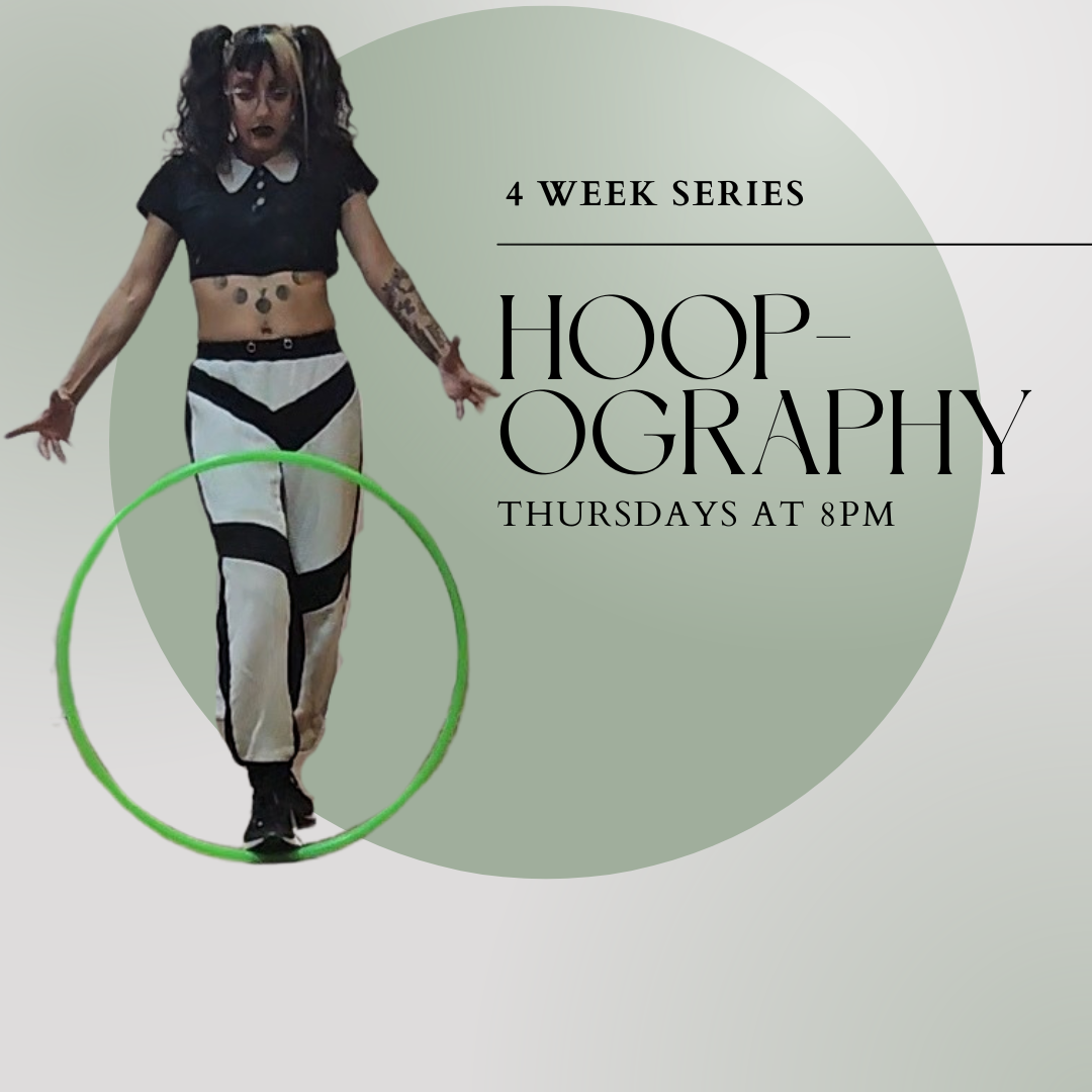 A promotional poster for a four-week series called 'Hoopography,' showing a person with tattoos and makeup, dressed in black and white clothing, balancing a green hula hoop on their foot.