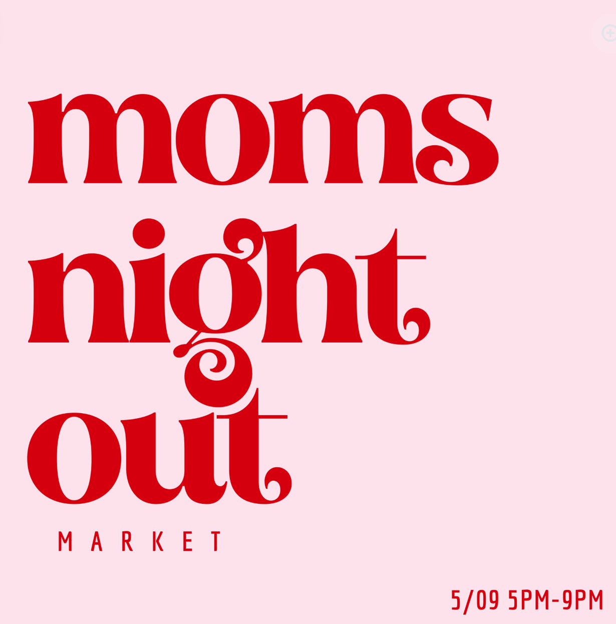Mom's Night Out