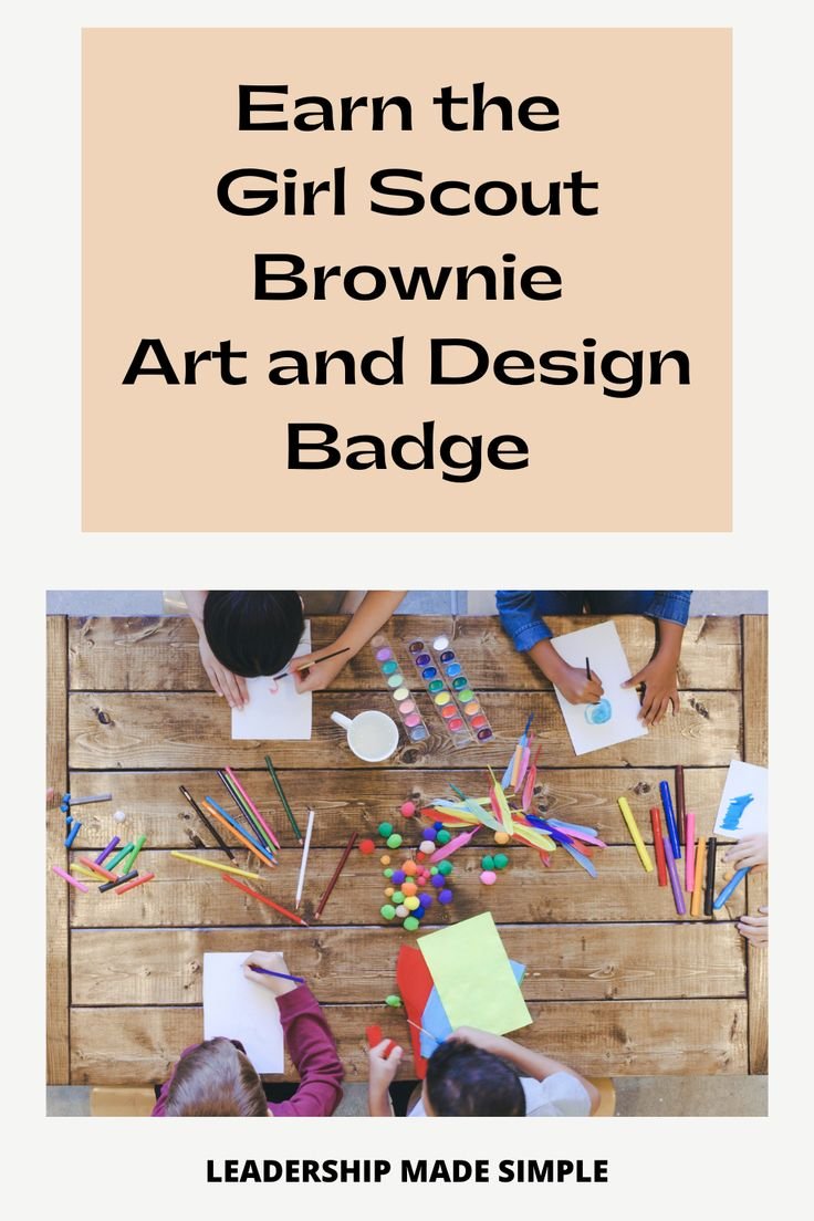 Earn the Girl Scout Brownie Art and Design Badge.jpeg