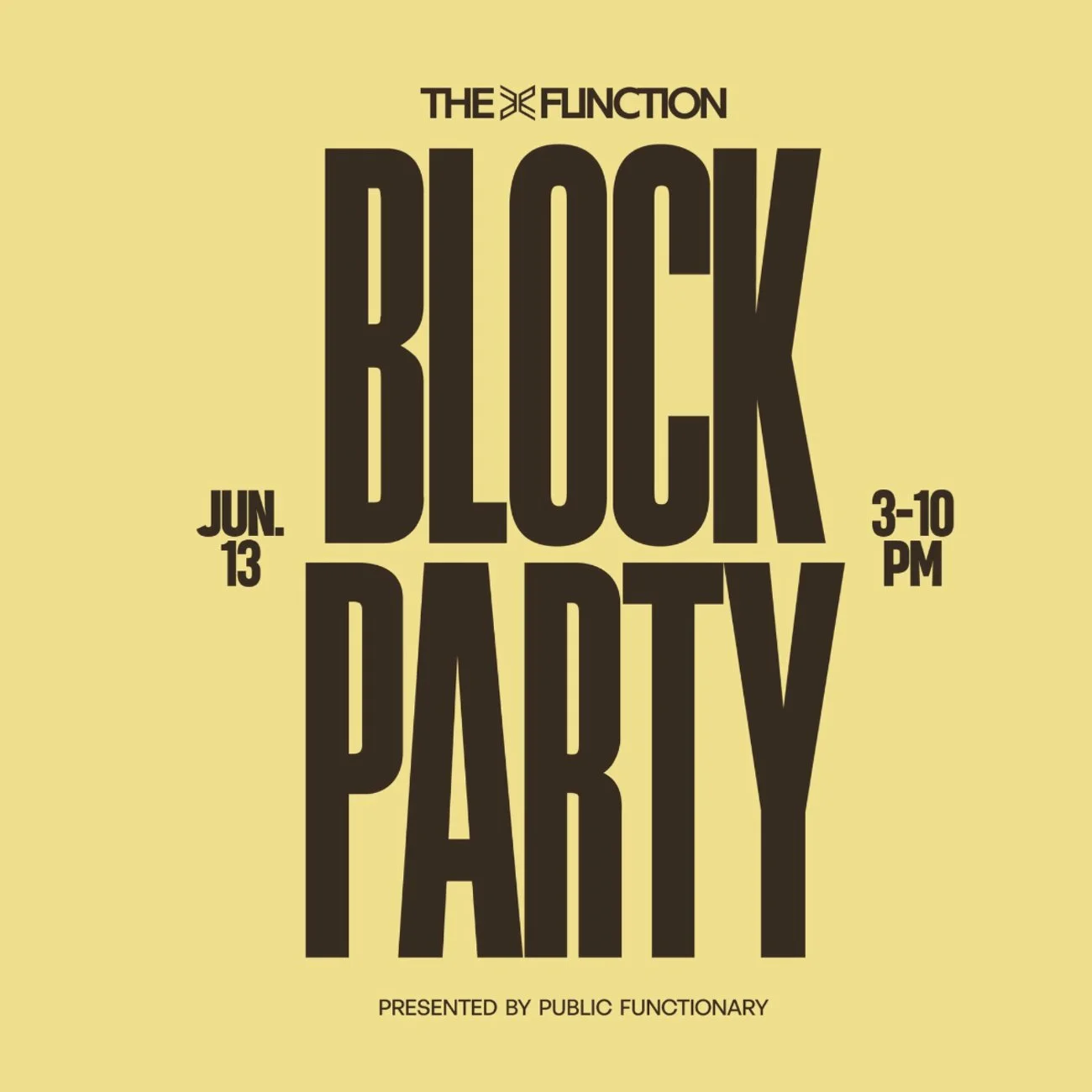 The Function: Block Party