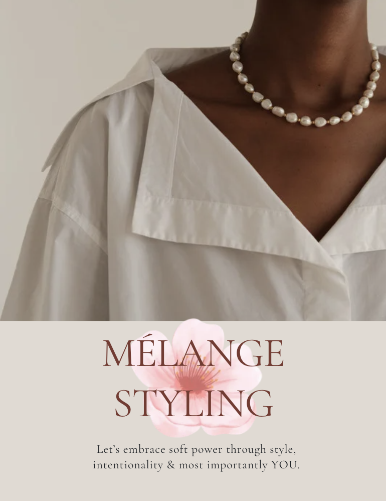 Mélange Styling