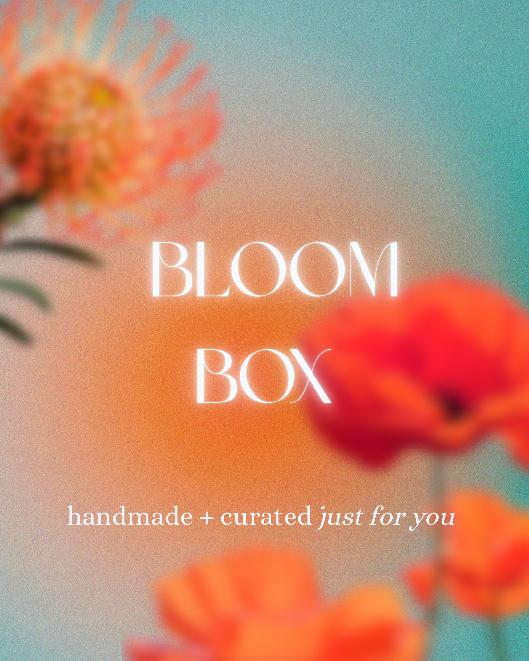 Bloom Box (Monthly)