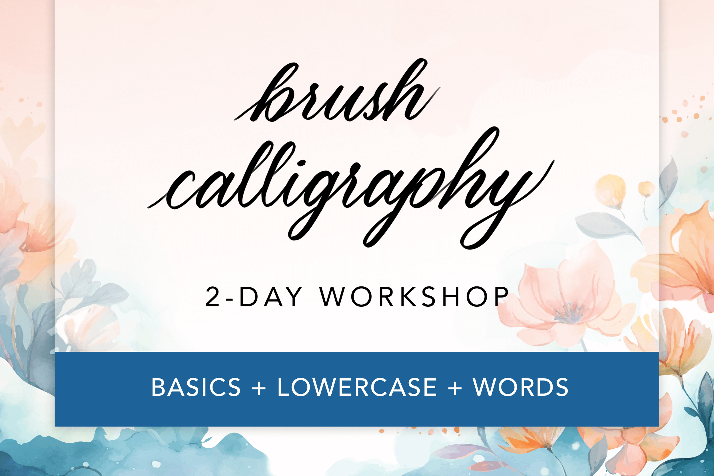 Two-Day Beginners Workshop