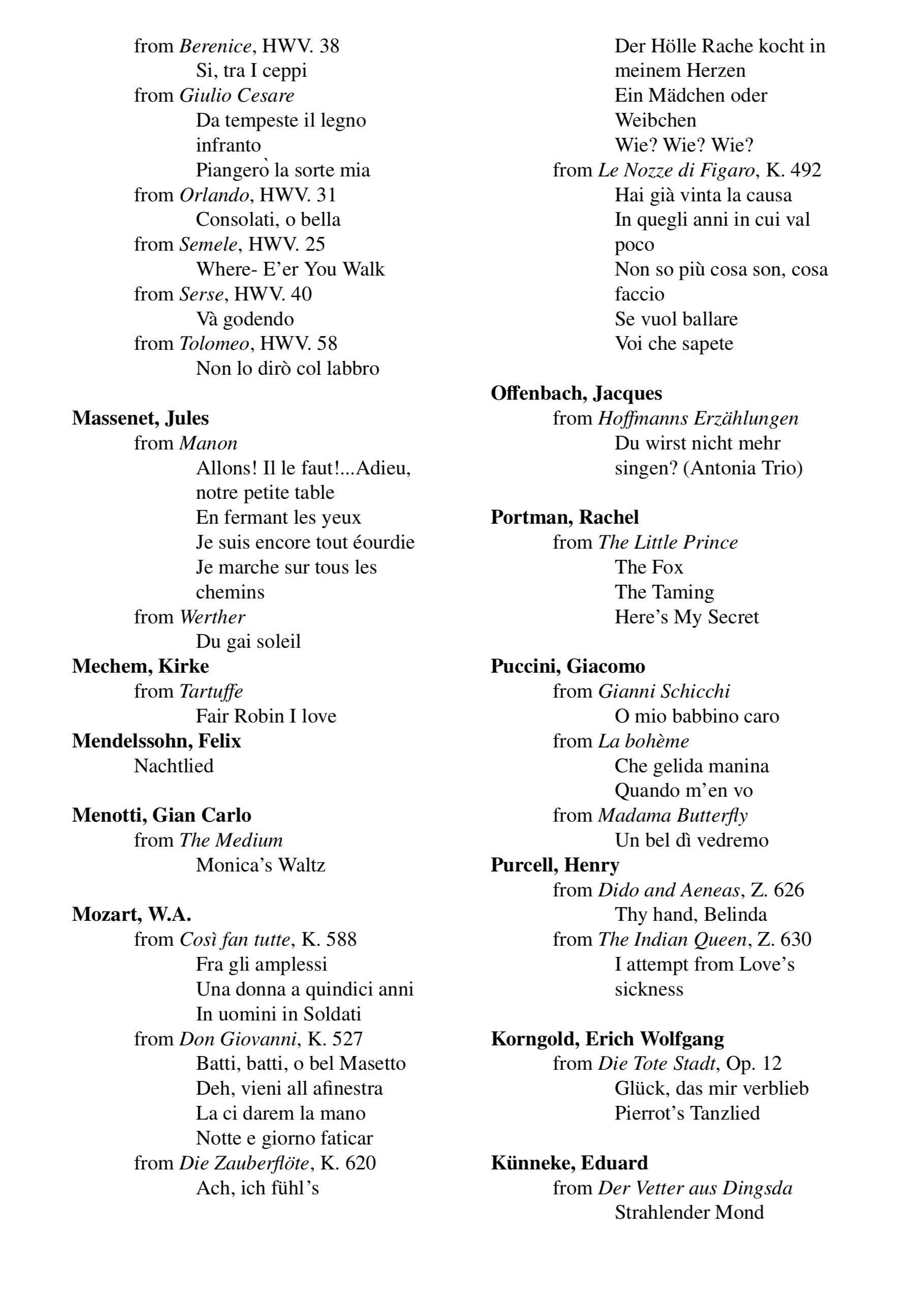 List of opera and classical music pieces by composers including Handel, Massenet, Mozart, Offenbach, Puccini, among others, with titles of specific arias or movements from various operas and works.